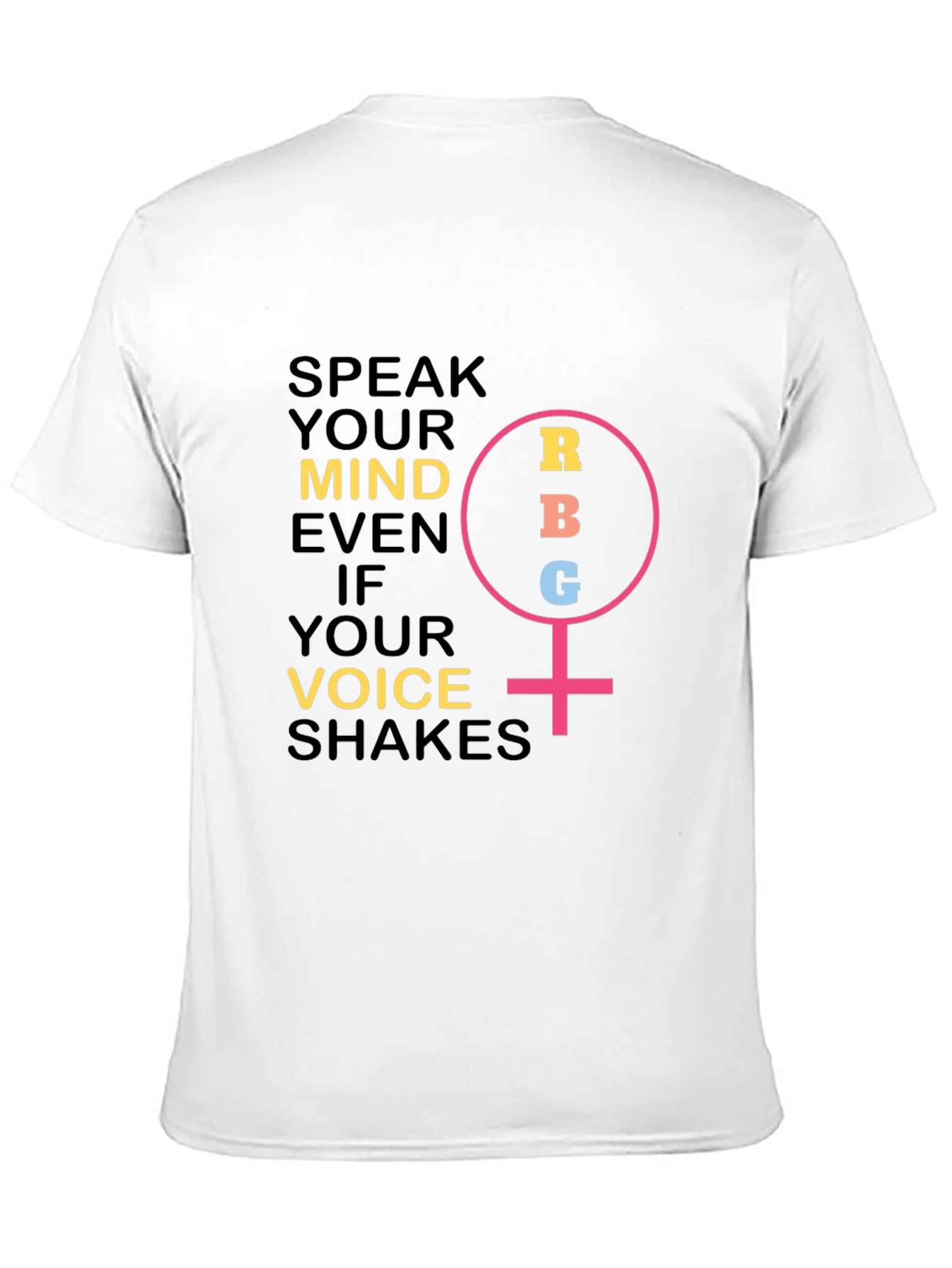 Speak Your Mind Womens T-Shirt - RBG Feminist Icon
