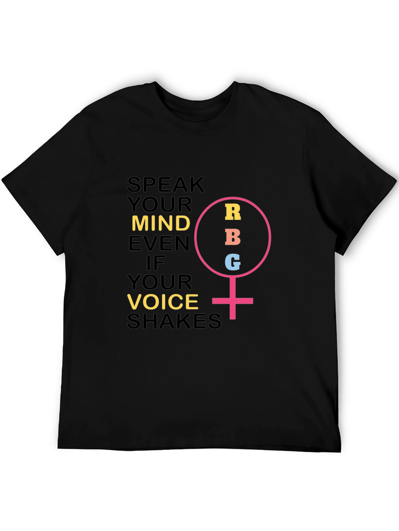 Speak Your Mind Womens T-Shirt - RBG Feminist Icon