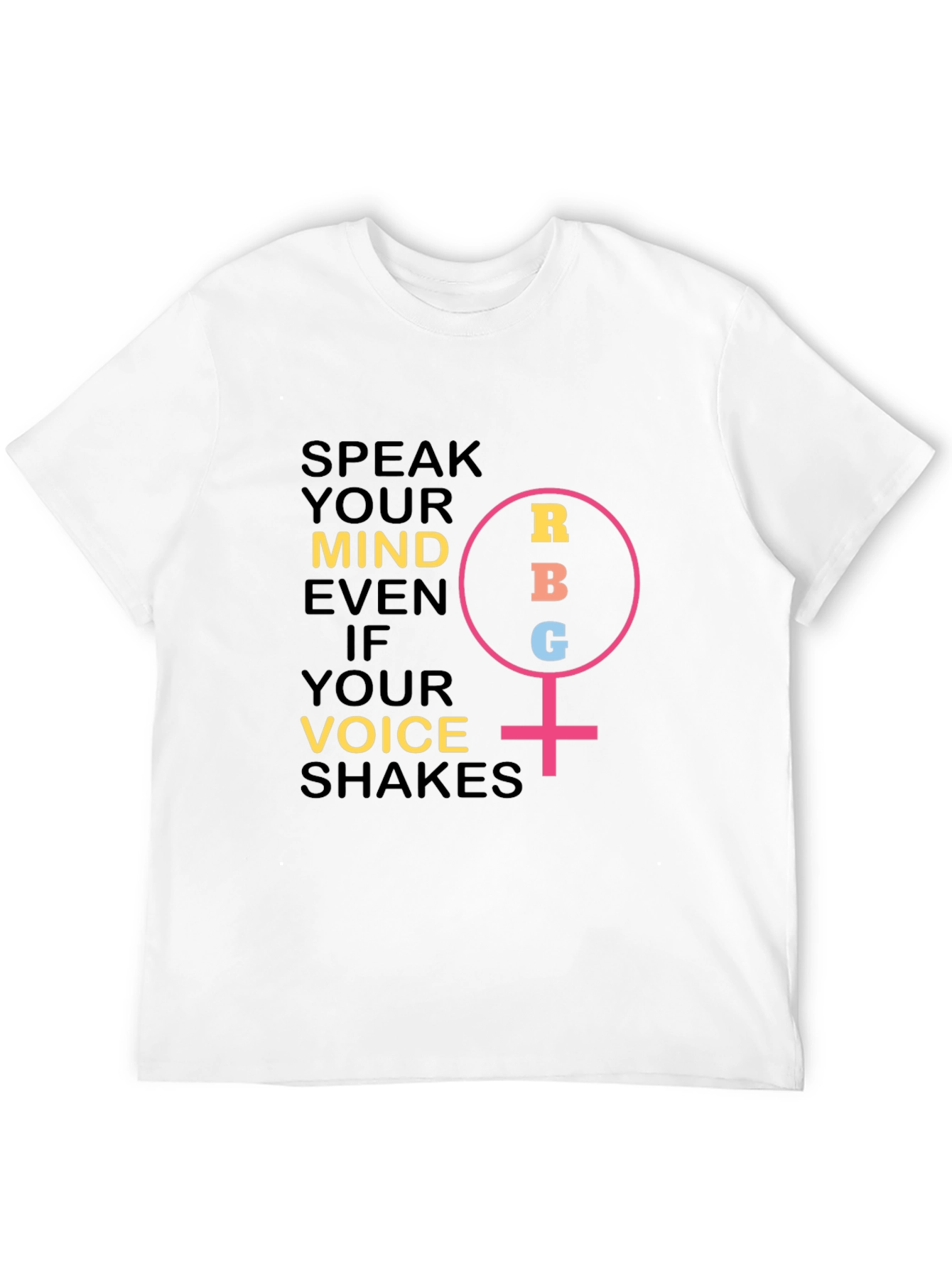Speak Your Mind Womens T-Shirt - RBG Feminist Icon
