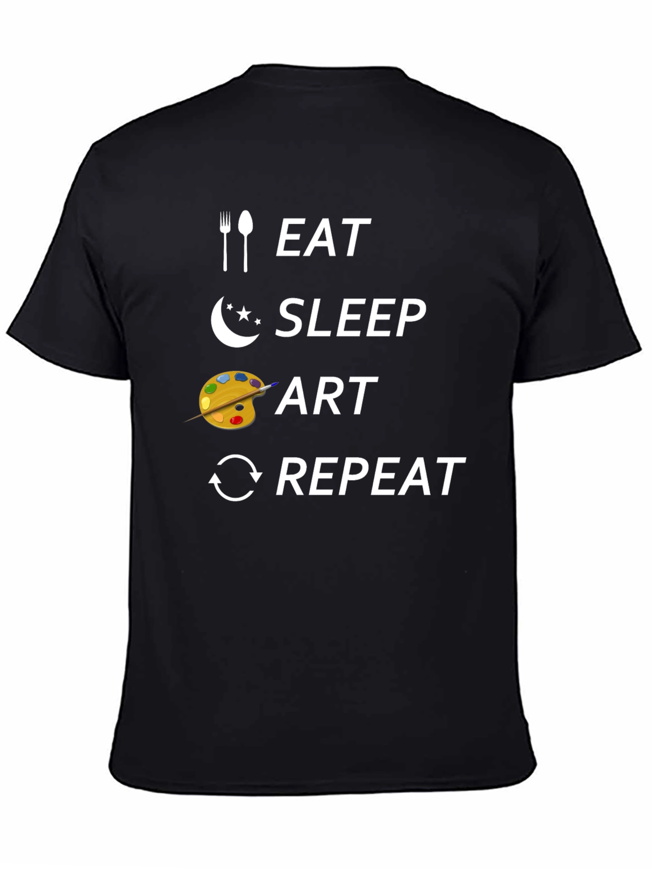 Eat Sleep Art Repeat Graphic T-Shirt