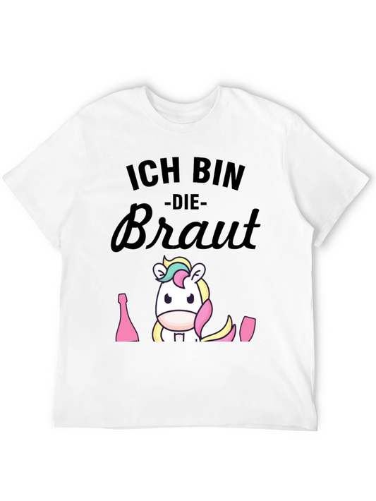 Ich Bin Die Braut T-Shirt - Bride Unicorn Tee