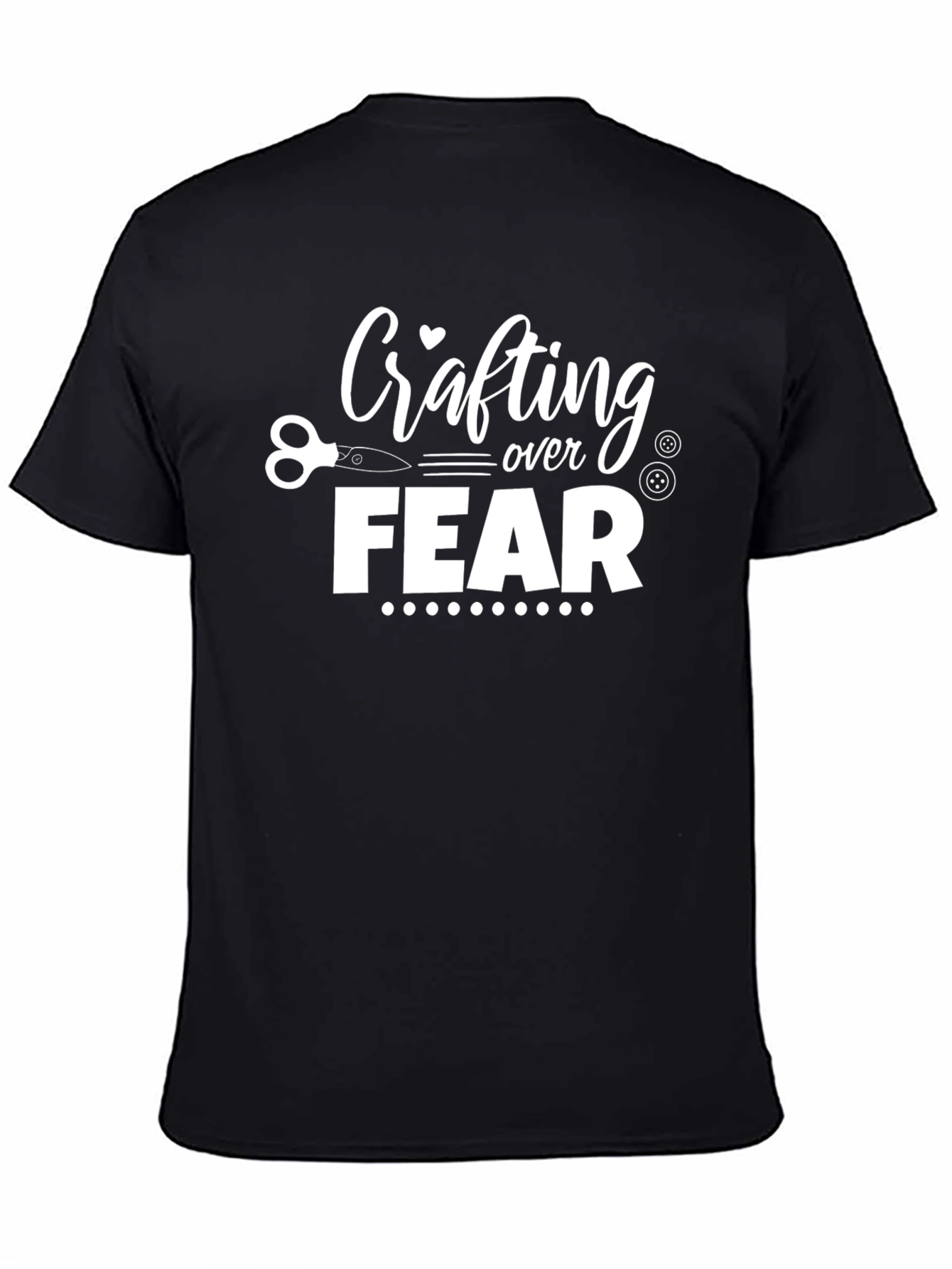 Crafting Over Fear Graphic Tee - Black Cotton Shirt