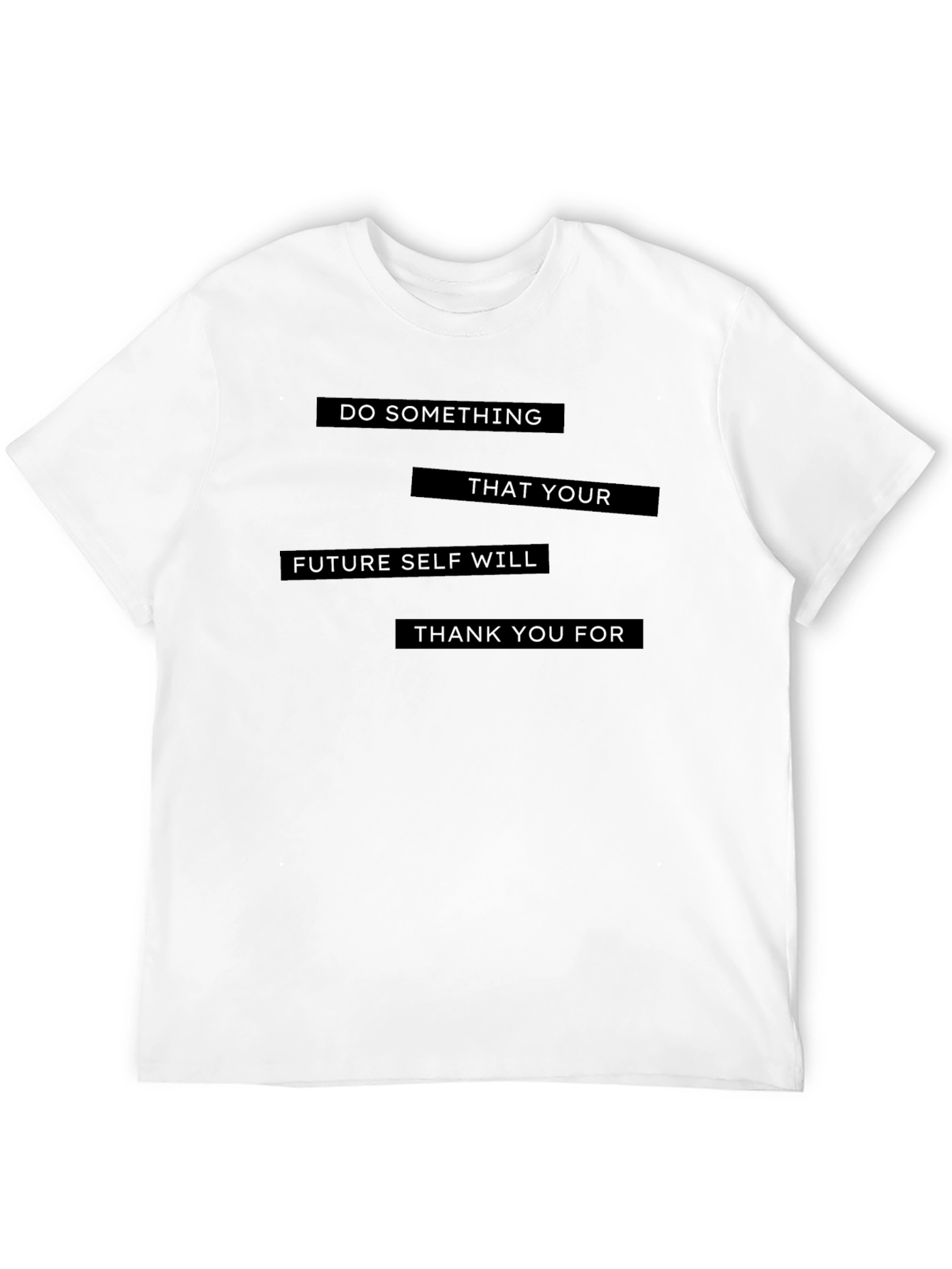 Motivational Black T-Shirt: Do Something Today