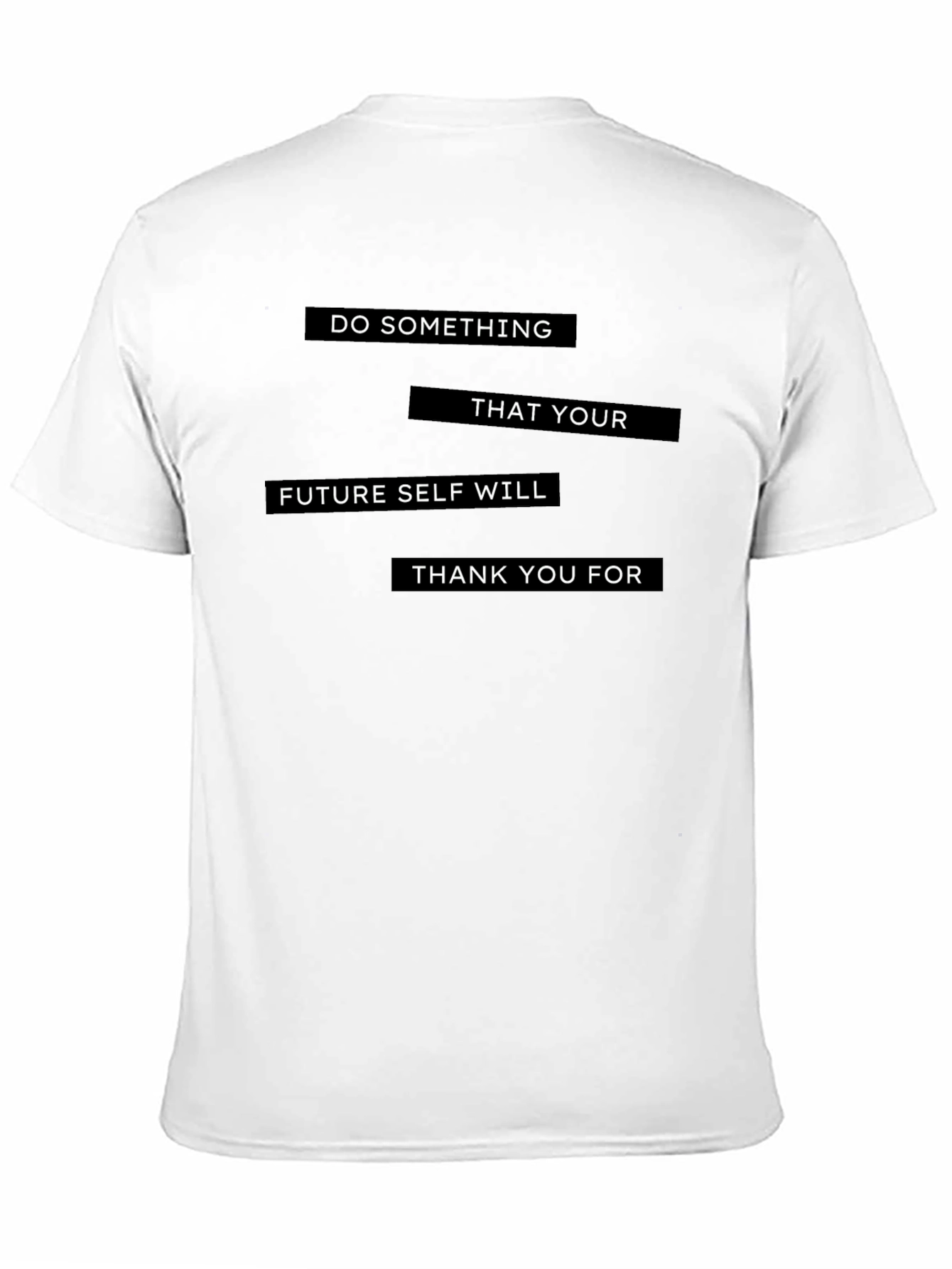 Motivational Black T-Shirt: Do Something Today