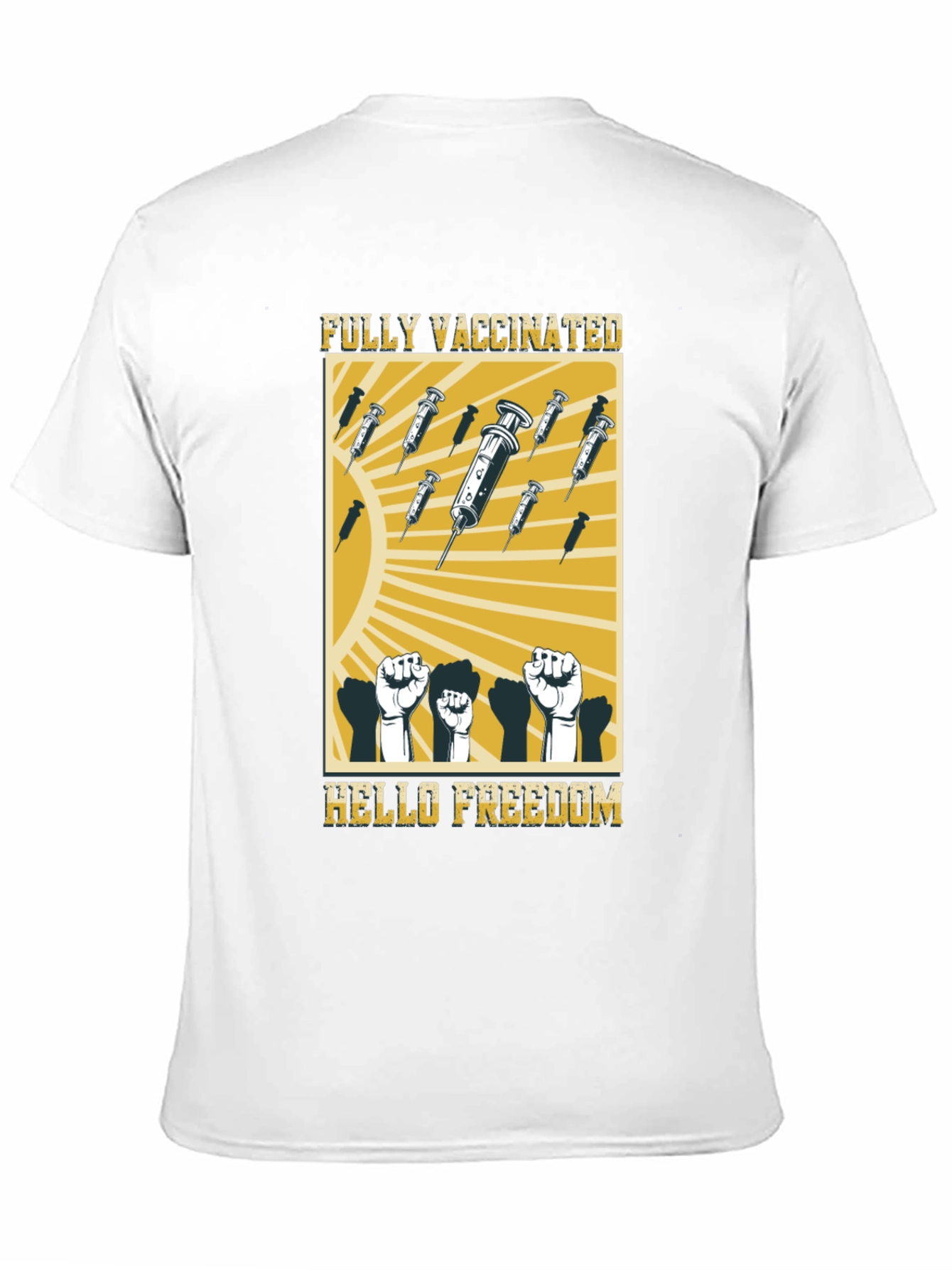 Fully Vaccinated Hello Freedom T-Shirt