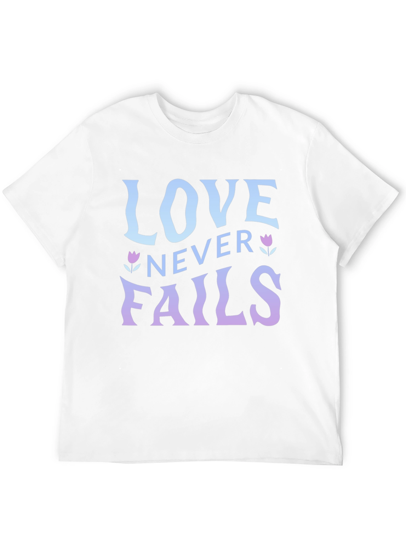 Love Never Fails Graphic T-Shirt