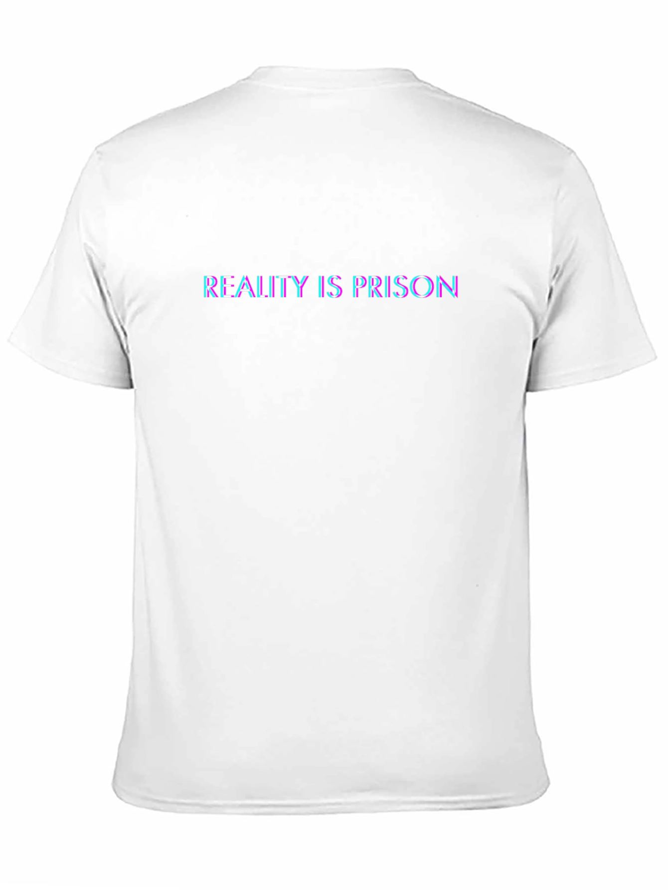 Reality Is Prison T-Shirt - Graphic Tee