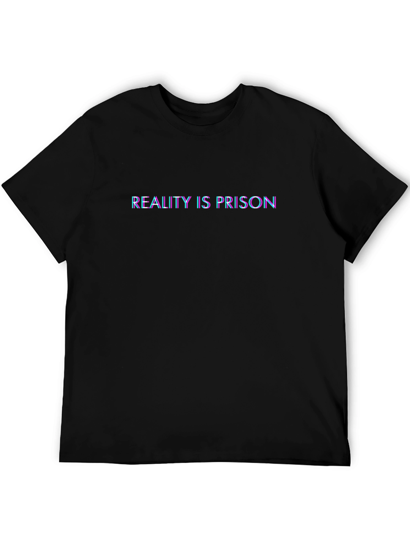 Reality Is Prison T-Shirt - Graphic Tee