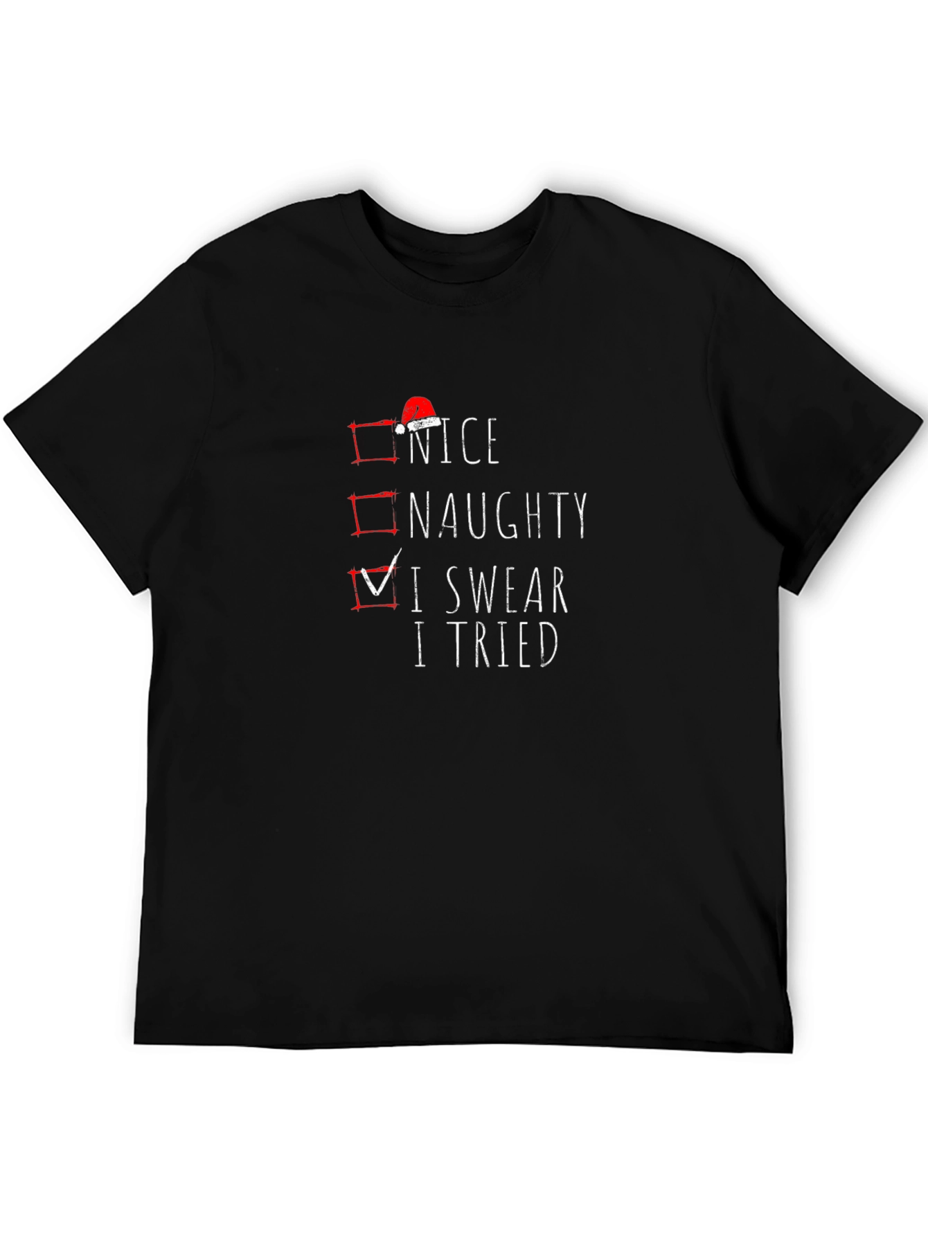 Naughty Nice I Swear I Tried Christmas Graphic Tee