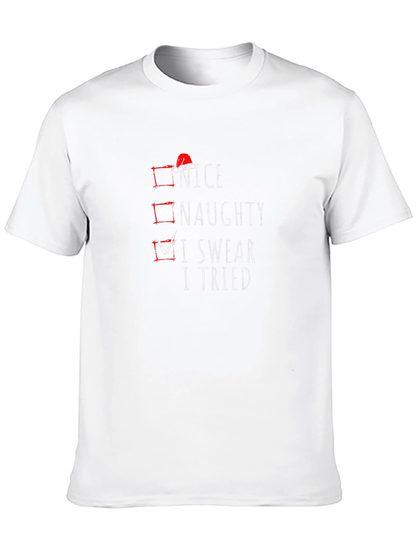 Naughty Nice I Swear I Tried Christmas Graphic Tee