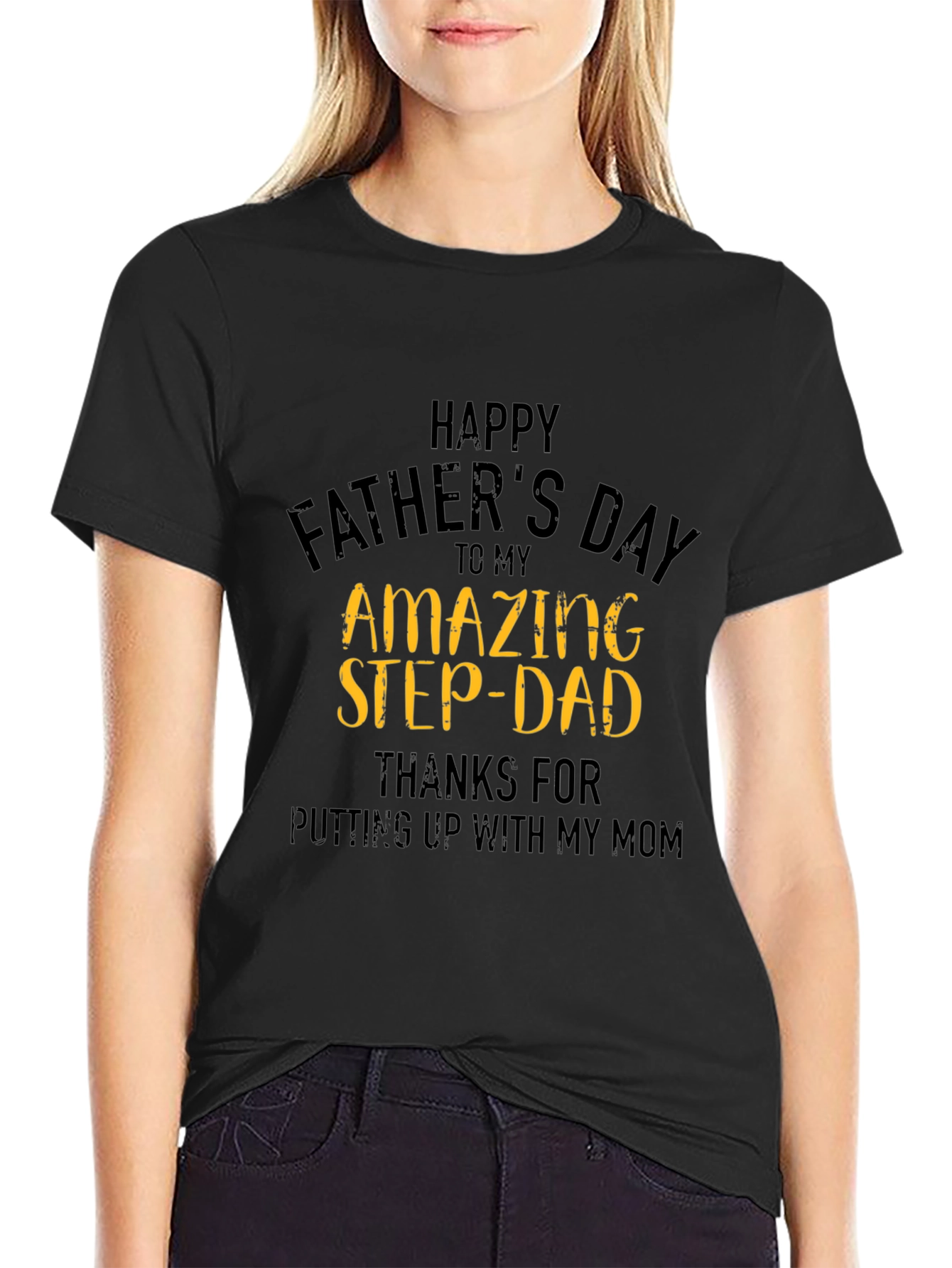 Happy Fathers Day Amazing Step-Dad Black T-Shirt