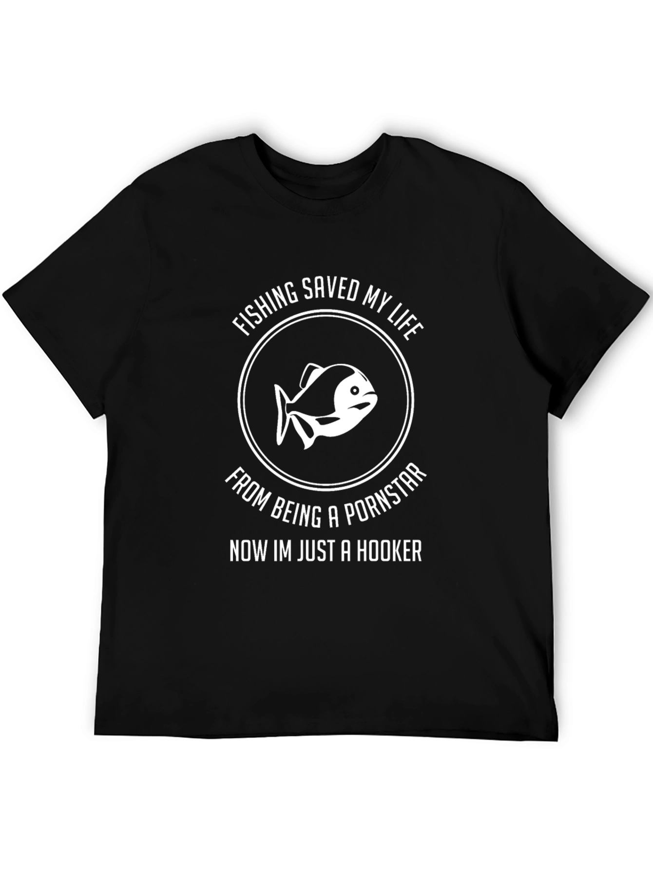Fishing Saved My Life Funny T-Shirt