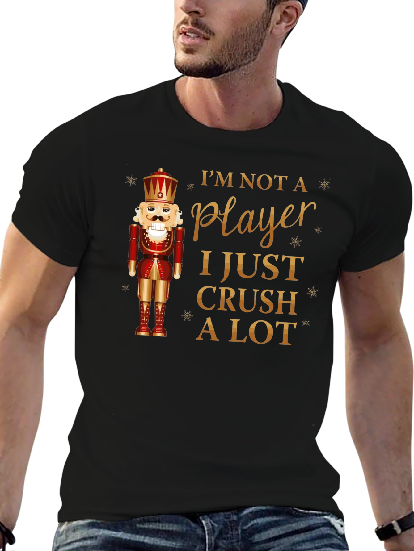 Im Not A Player Nutcracker T-Shirt