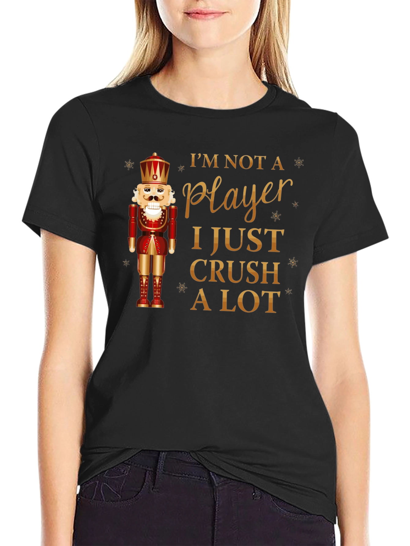 Im Not A Player Nutcracker T-Shirt