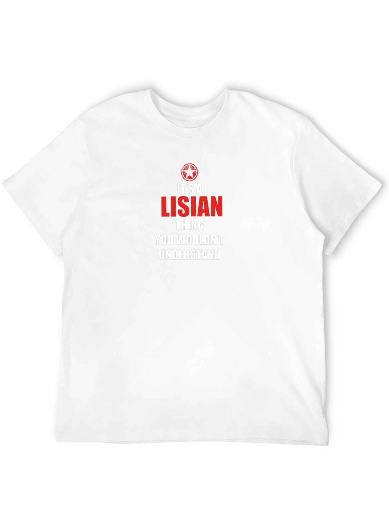Its a Lisian Thing T-Shirt