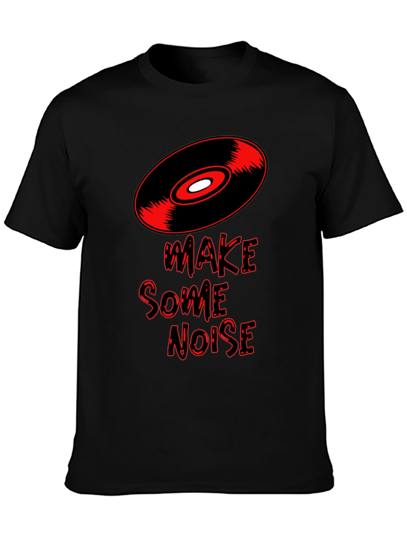 Make Some Noise Graphic T-Shirt