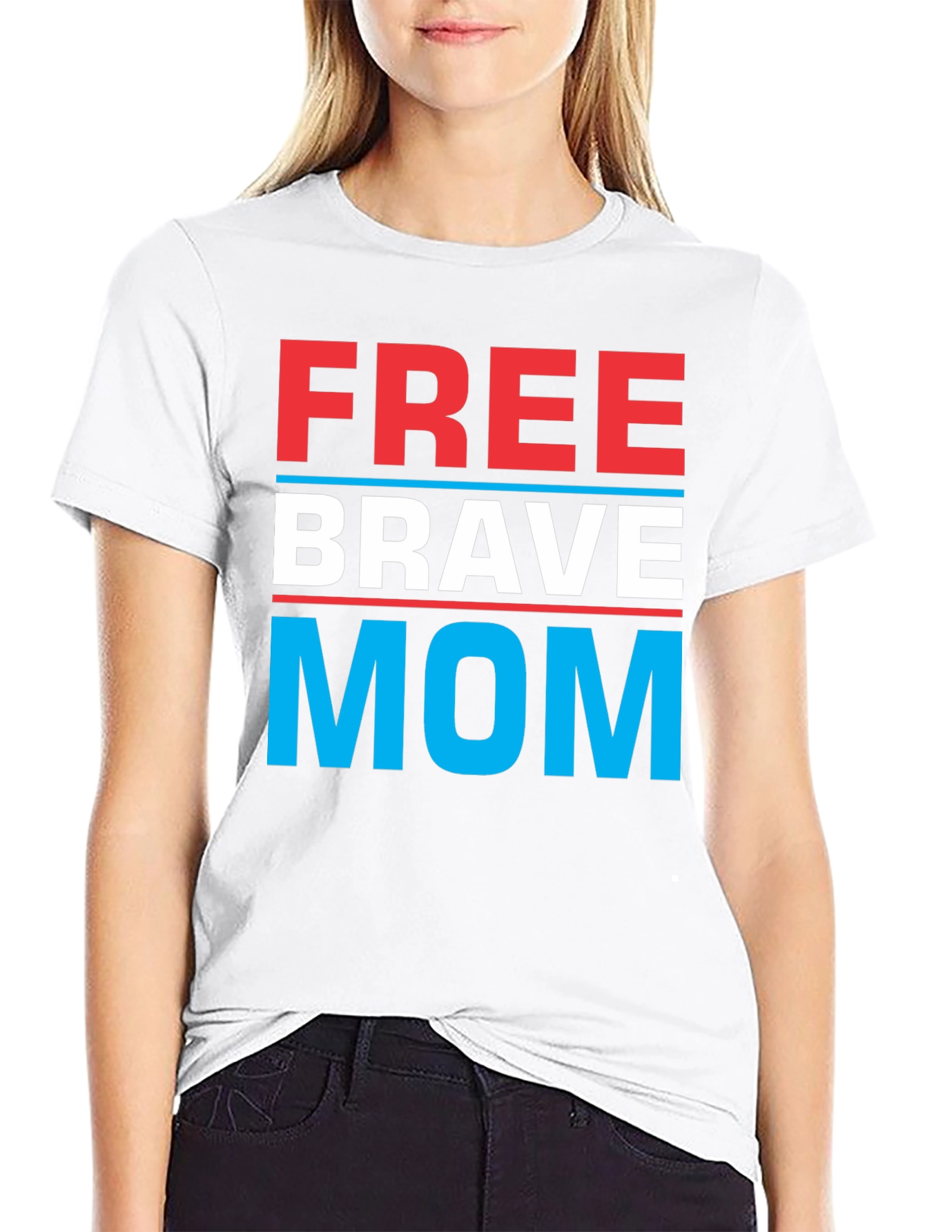 Free Brave Mom Graphic T-Shirt