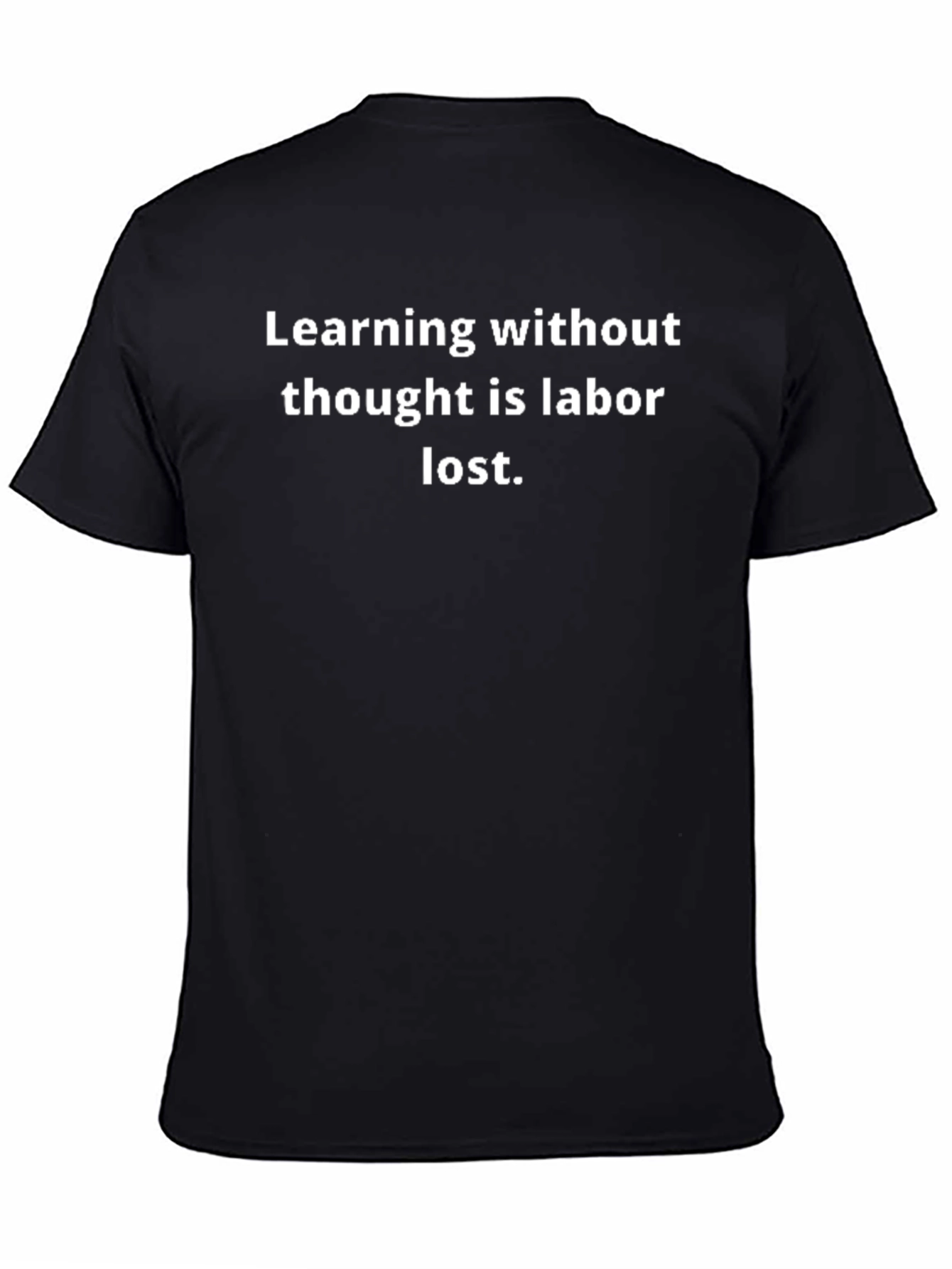 Learning Without Thought Graphic Tee