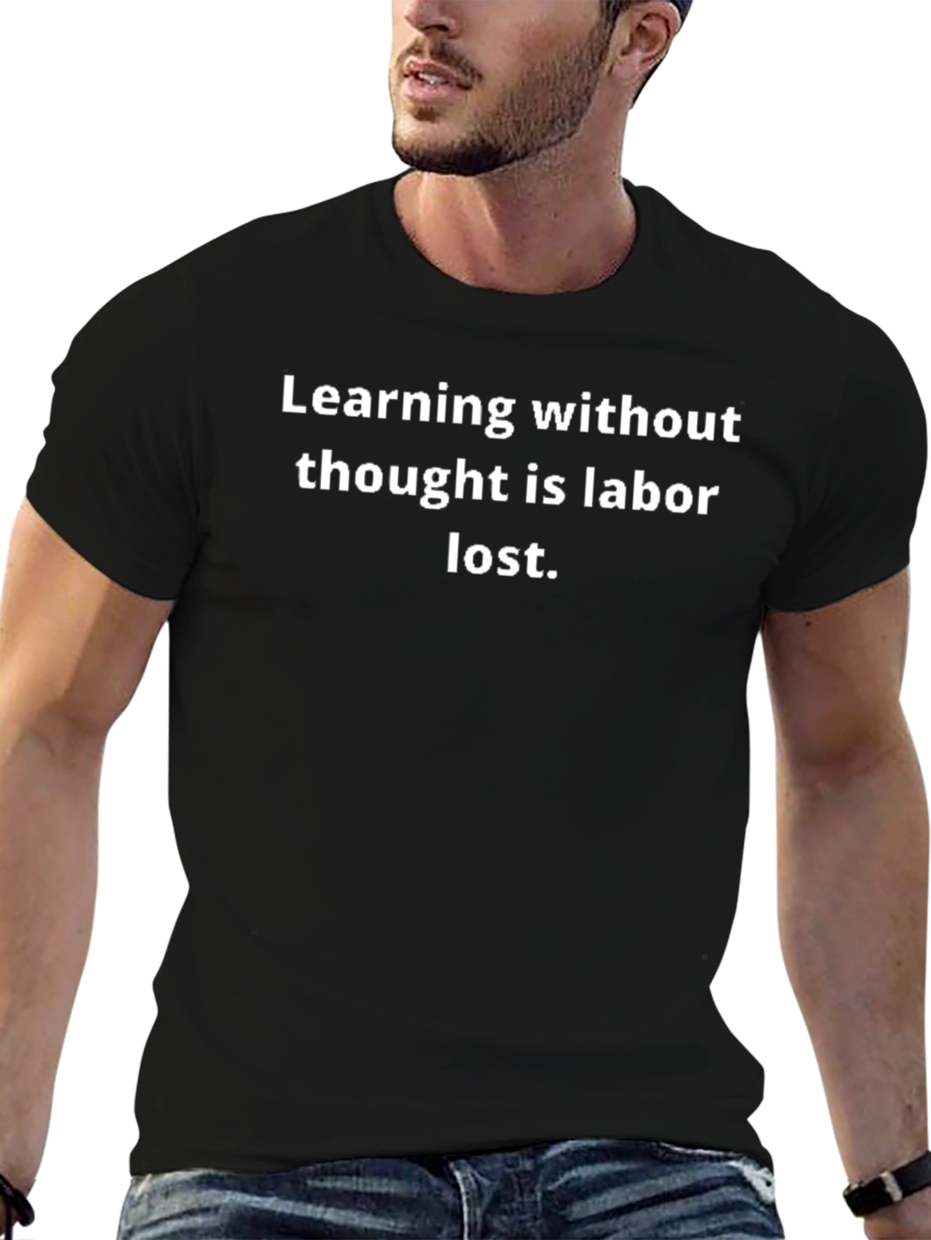 Learning Without Thought Graphic Tee