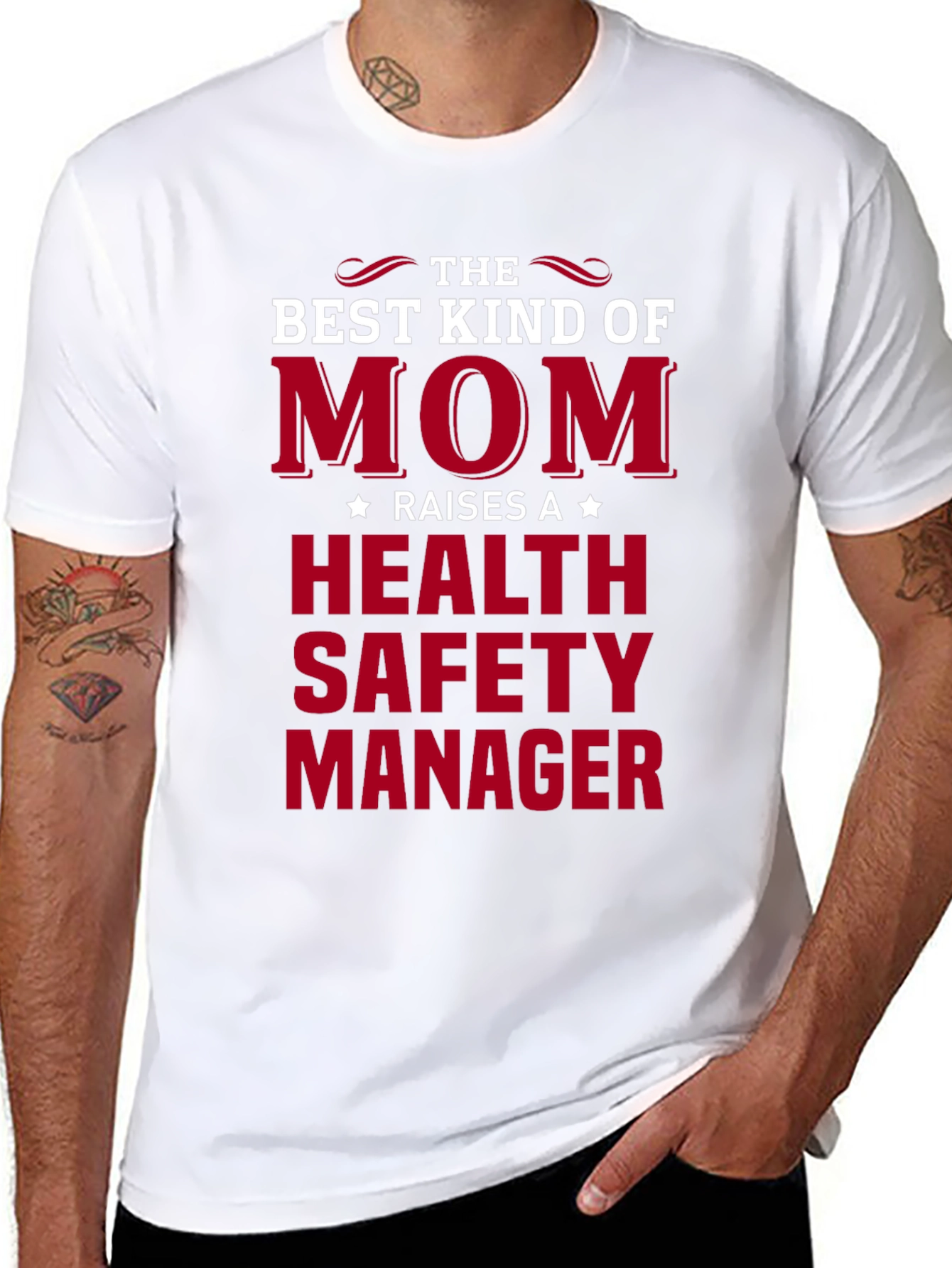 Best Mom Raises Health Safety Manager T-Shirt