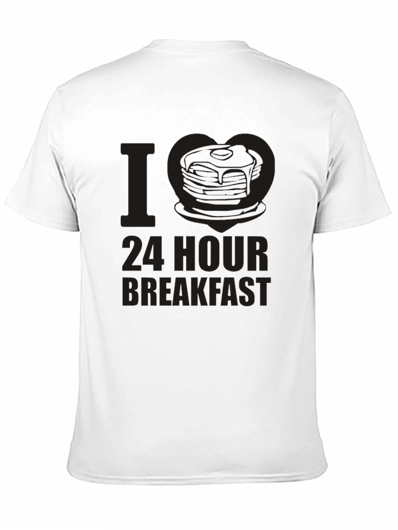 I Love 24 Hour Breakfast T-Shirt