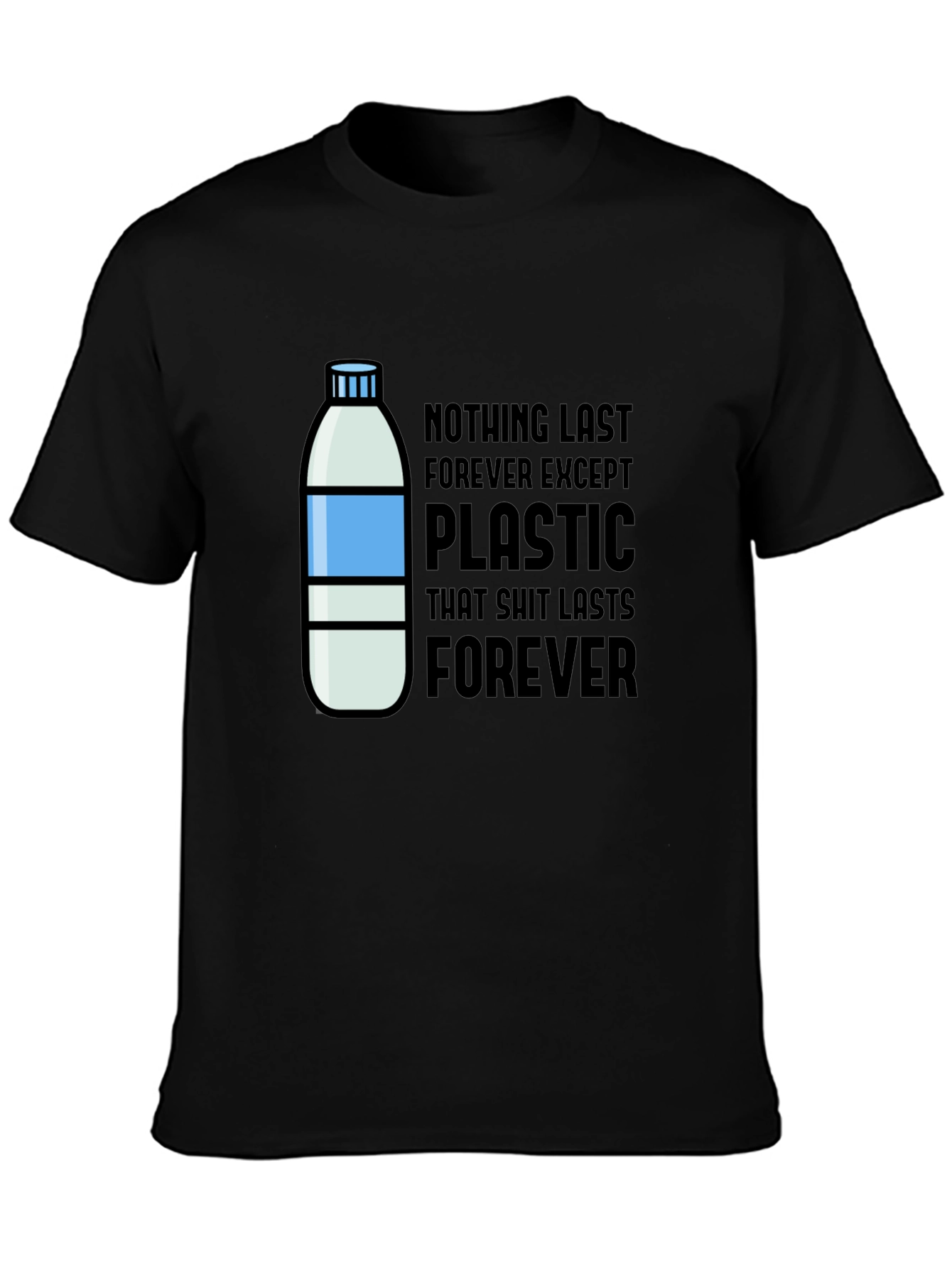 Plastic Lasts Forever Graphic Tee