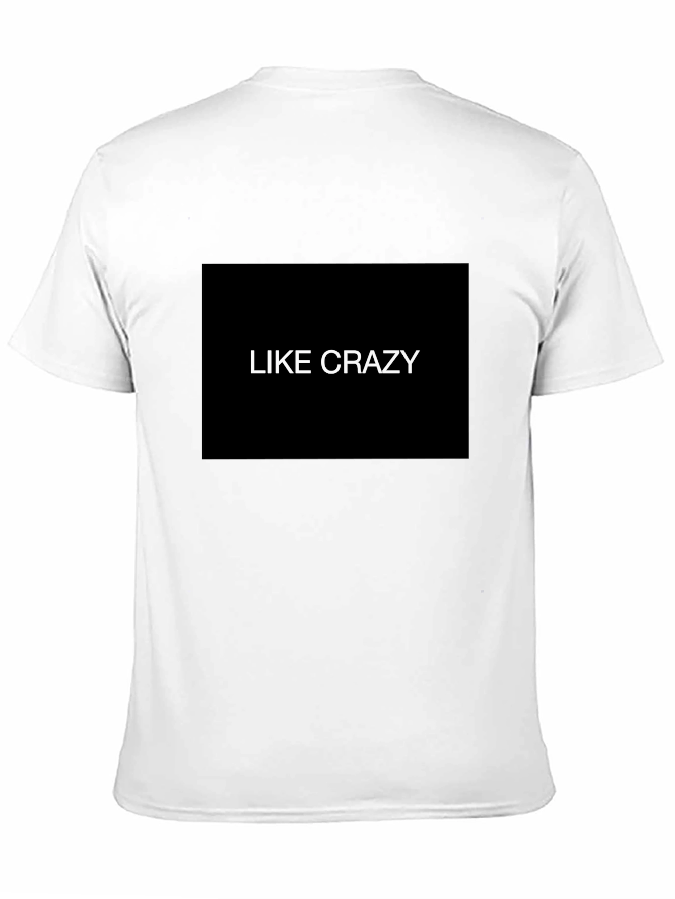 Like Crazy T-Shirt - Classic Black Tee