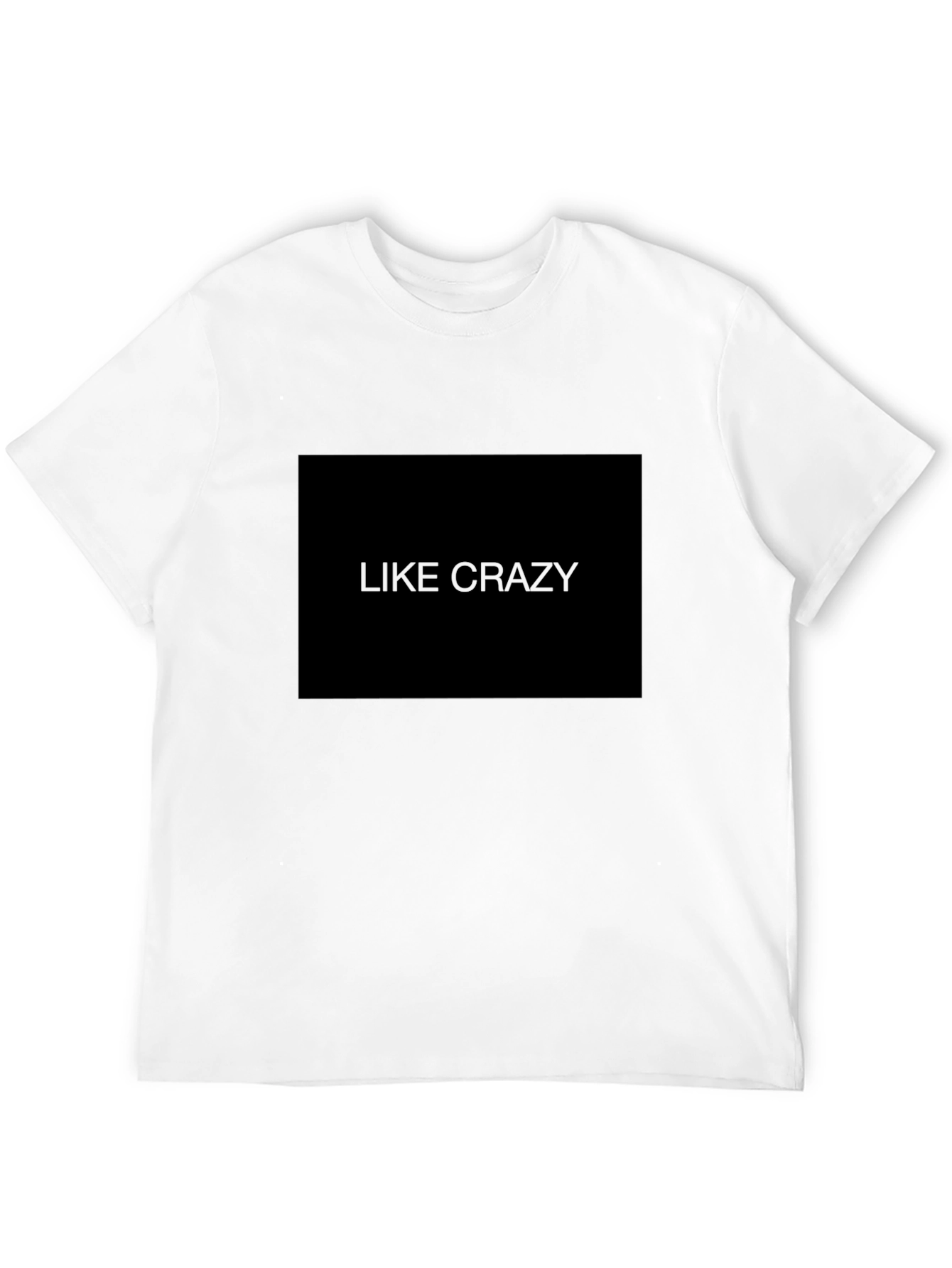 Like Crazy T-Shirt - Classic Black Tee