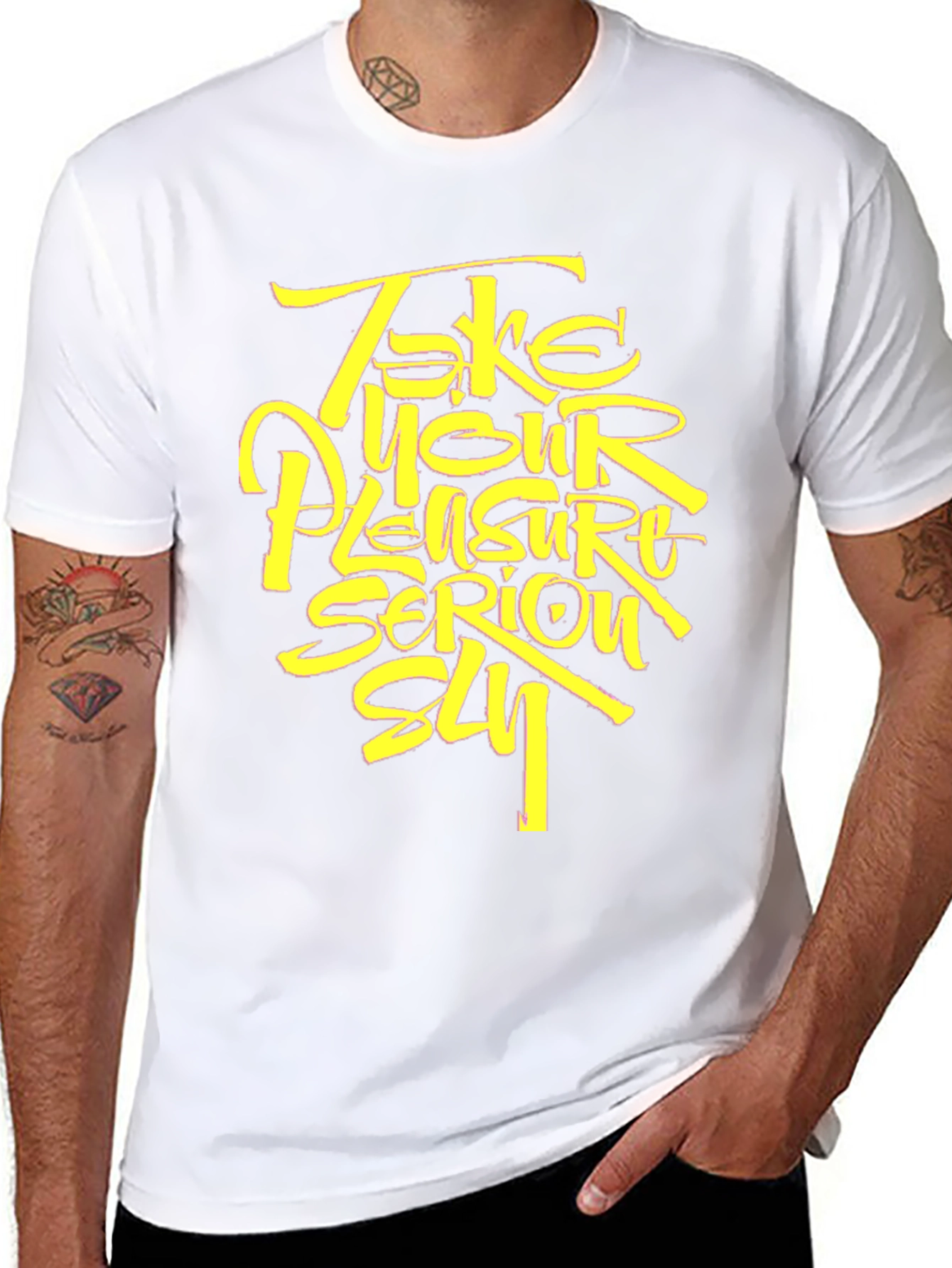 Take Your Pleasure Serious T-Shirt - Stylish Graphic Tee