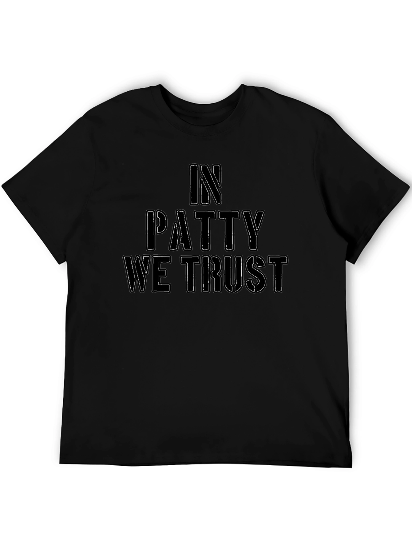 In Patty We Trust Black T-Shirt