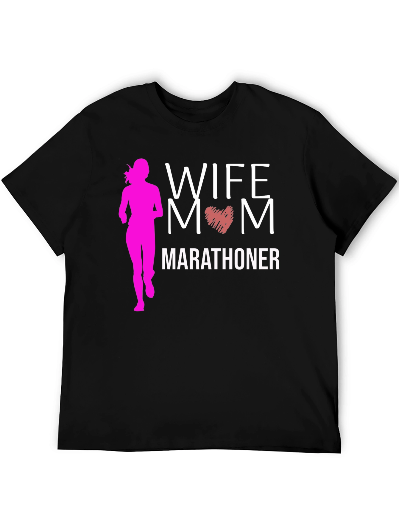 Wife Mom Marathoner Graphic T-Shirt