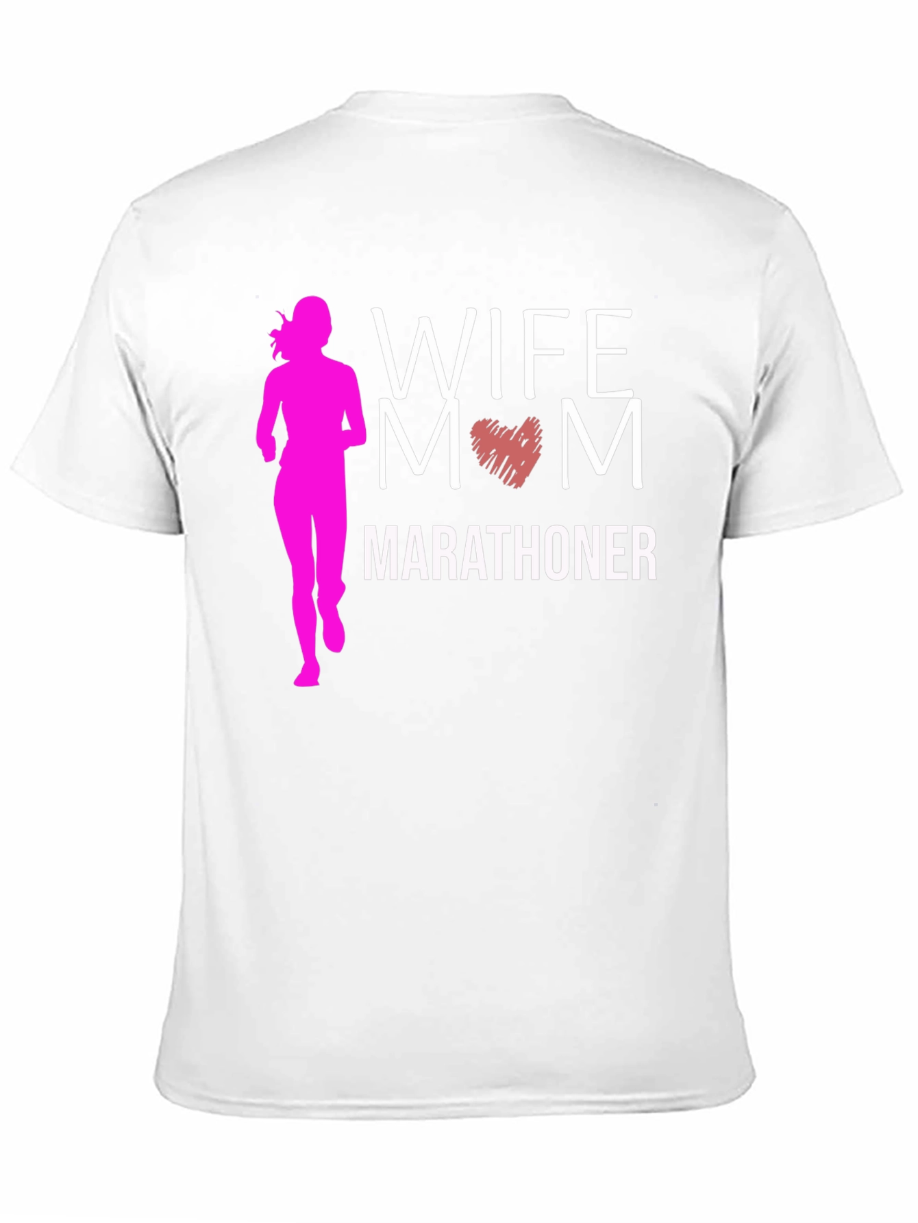 Wife Mom Marathoner Graphic T-Shirt