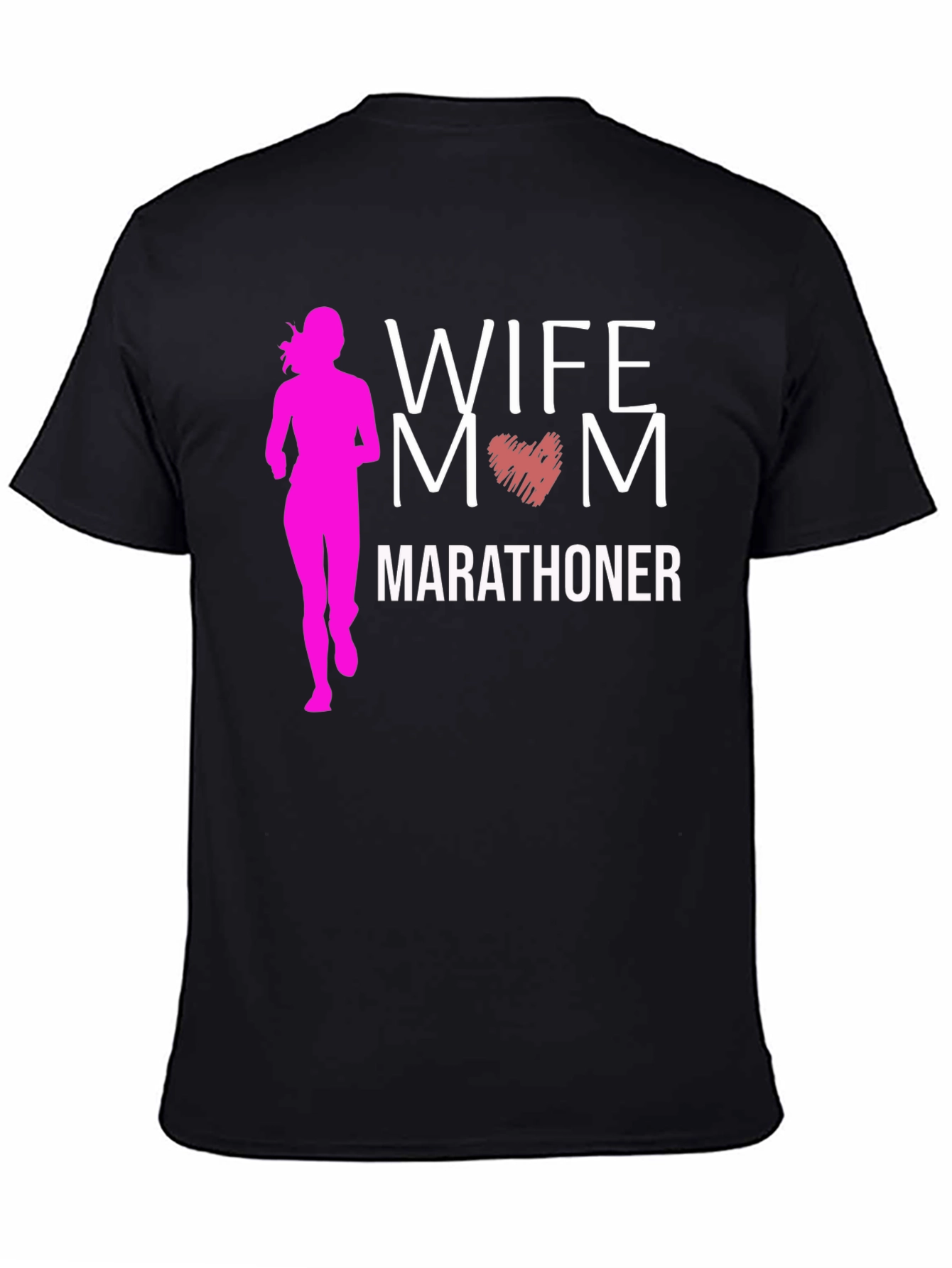 Wife Mom Marathoner Graphic T-Shirt