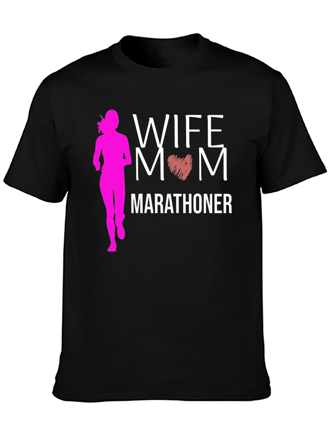 Wife Mom Marathoner Graphic T-Shirt