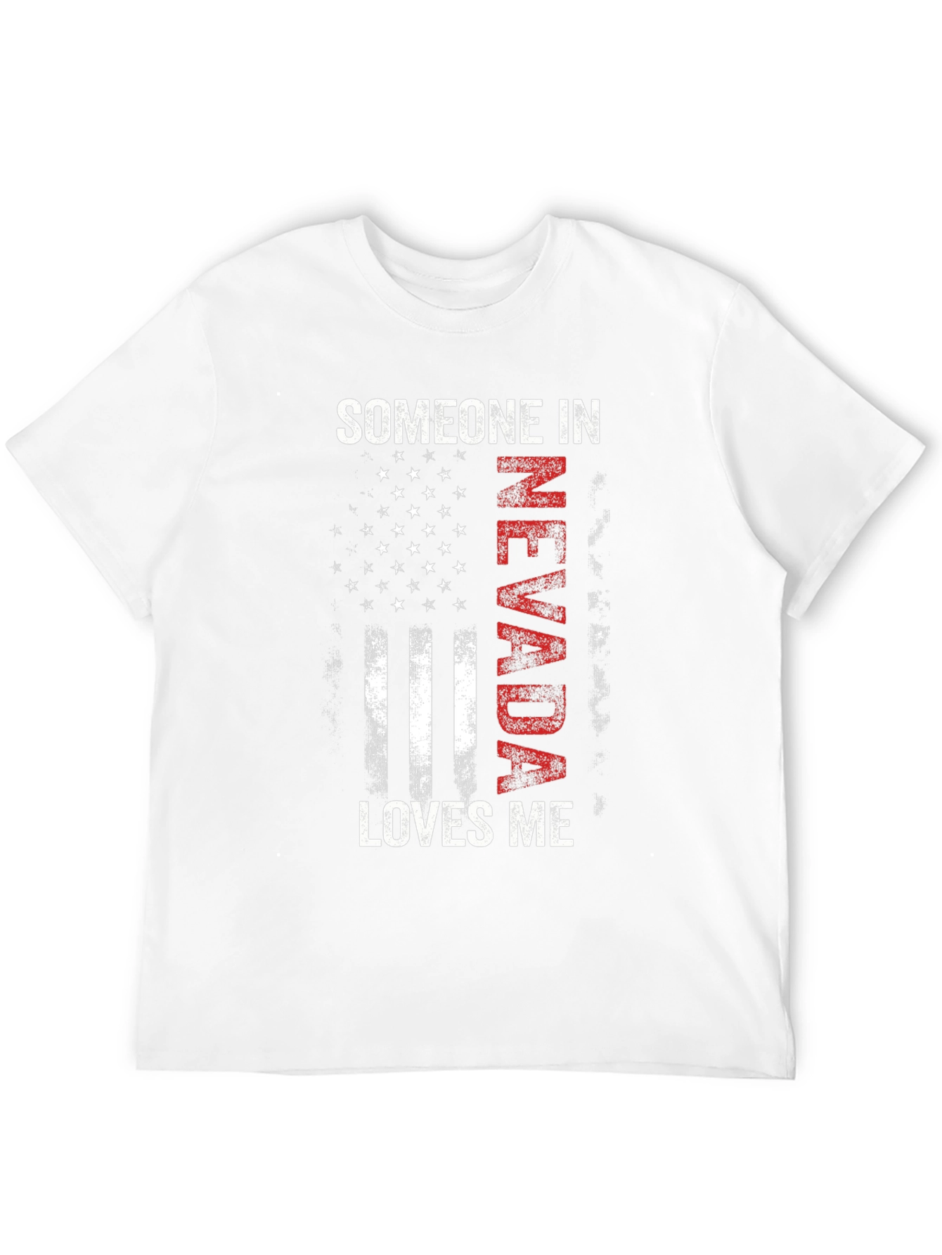 Someone in Nevada Loves Me T-Shirt