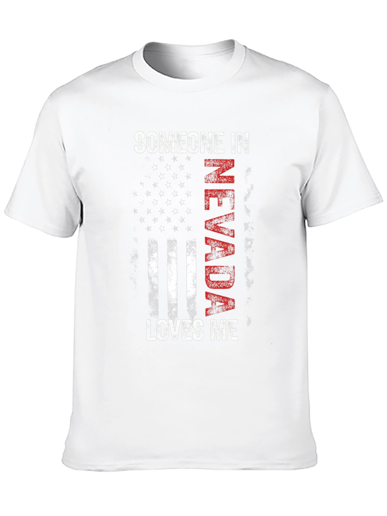Someone in Nevada Loves Me T-Shirt