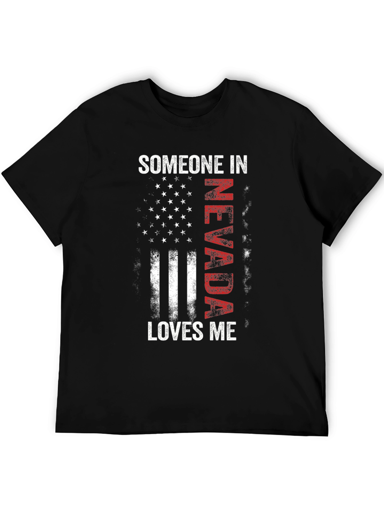 Someone in Nevada Loves Me T-Shirt
