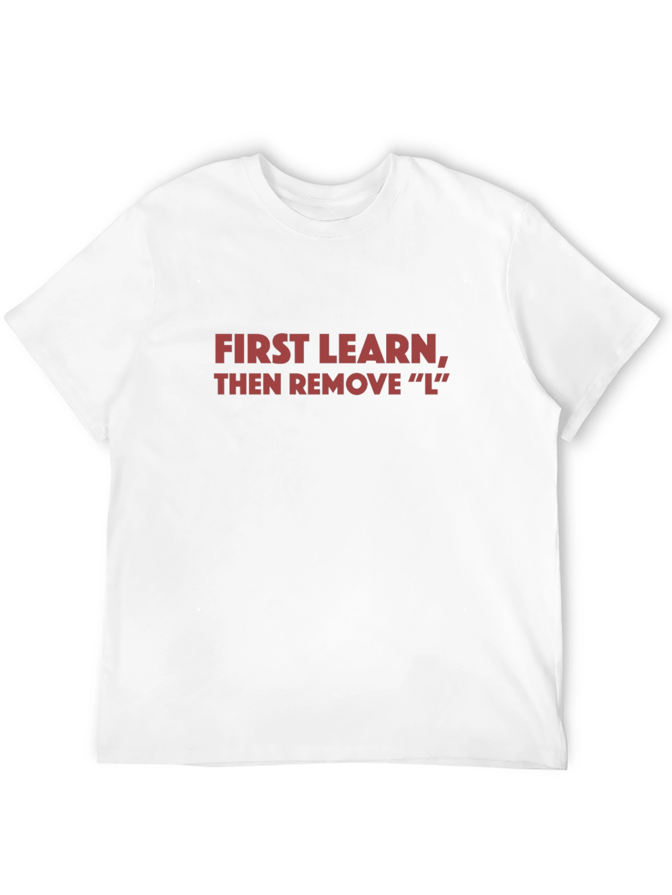 First Learn Then Remove L Black T-Shirt