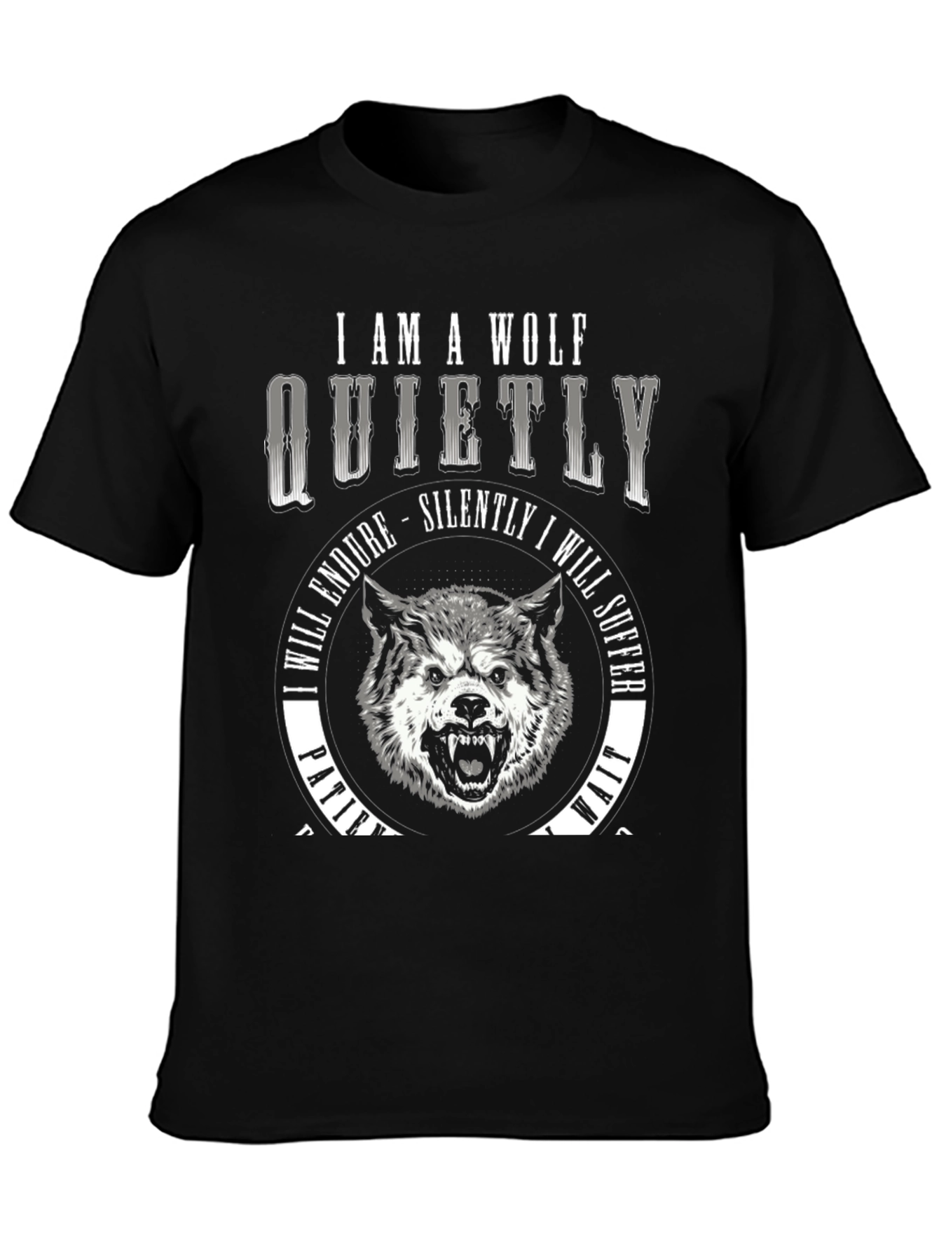 I Am A Wolf Quietly T-Shirt - Black