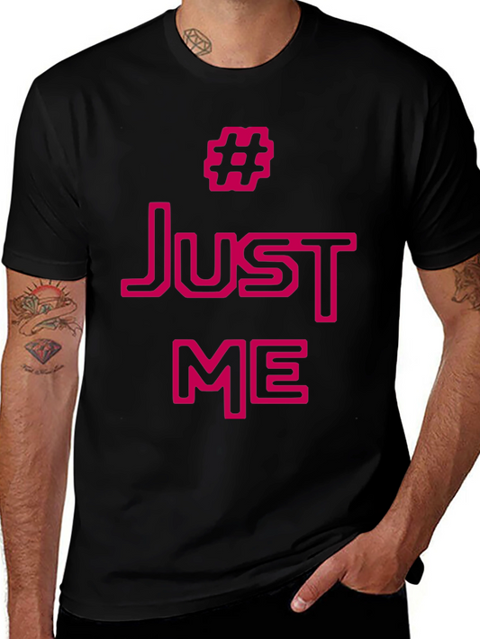 Just Me Hashtag Graphic Tee - Trendy Black Cotton T-Shirt