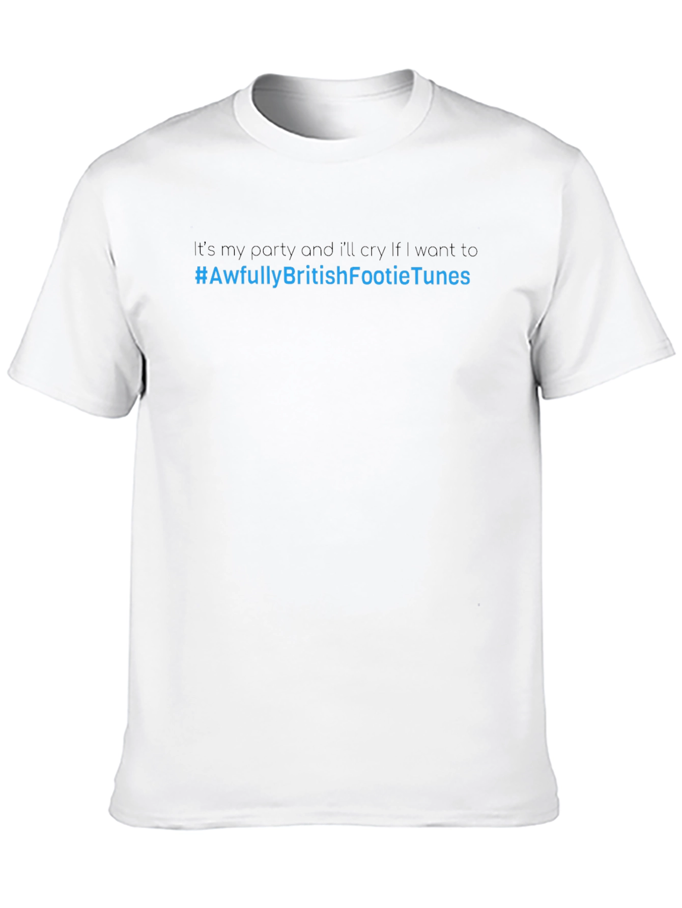 Party Cry T-Shirt - Awfully British Footie Tunes Tee