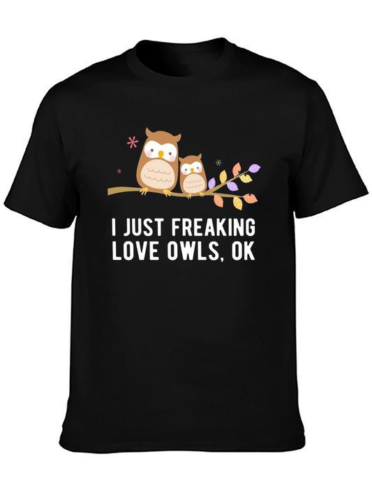 I Just Freaking Love Owls T-Shirt