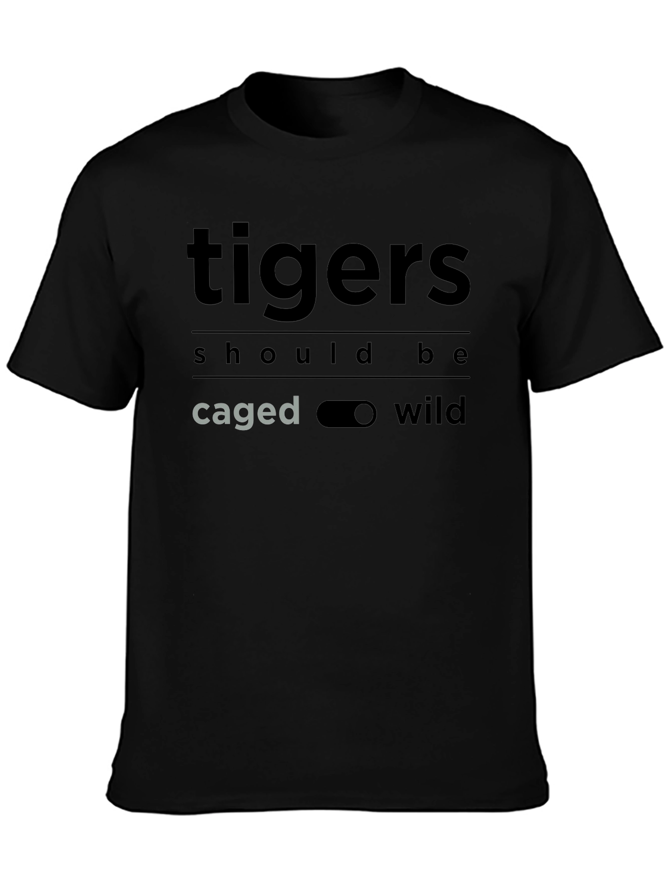 Tigers Should Be Wild Graphic Tee