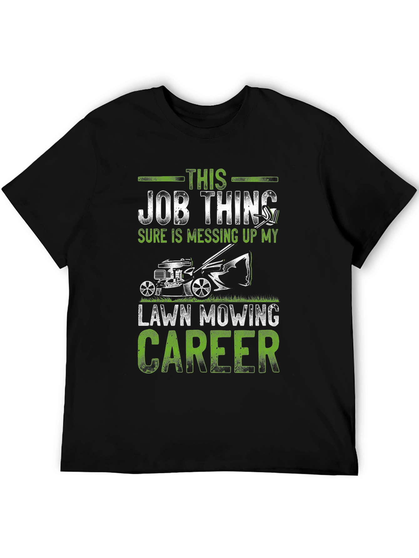 Lawn Mowing Career Graphic Tee