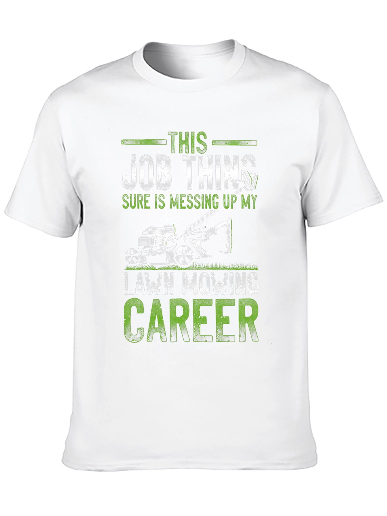 Lawn Mowing Career Graphic Tee