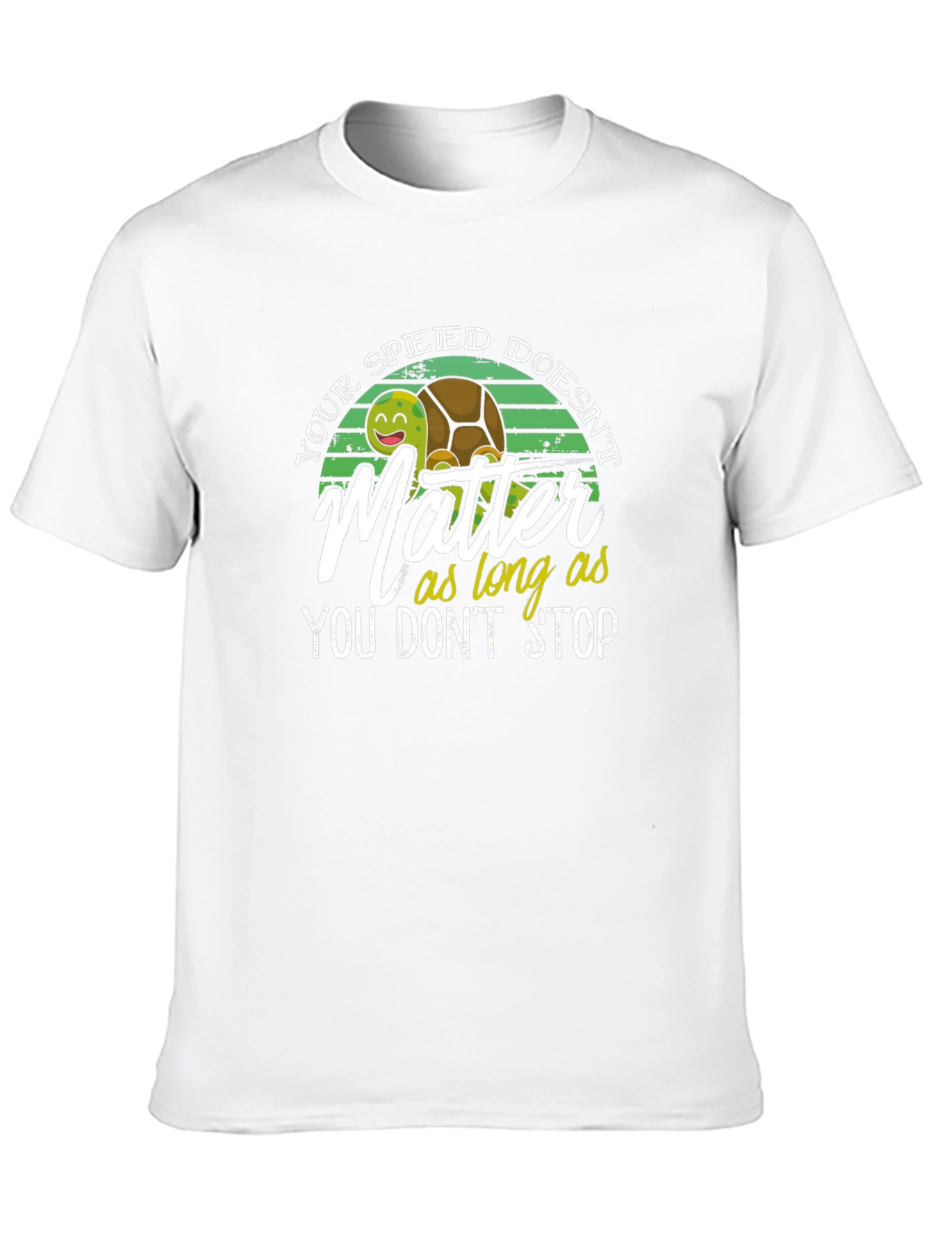 Turtle Speed Doesnt Matter T-Shirt