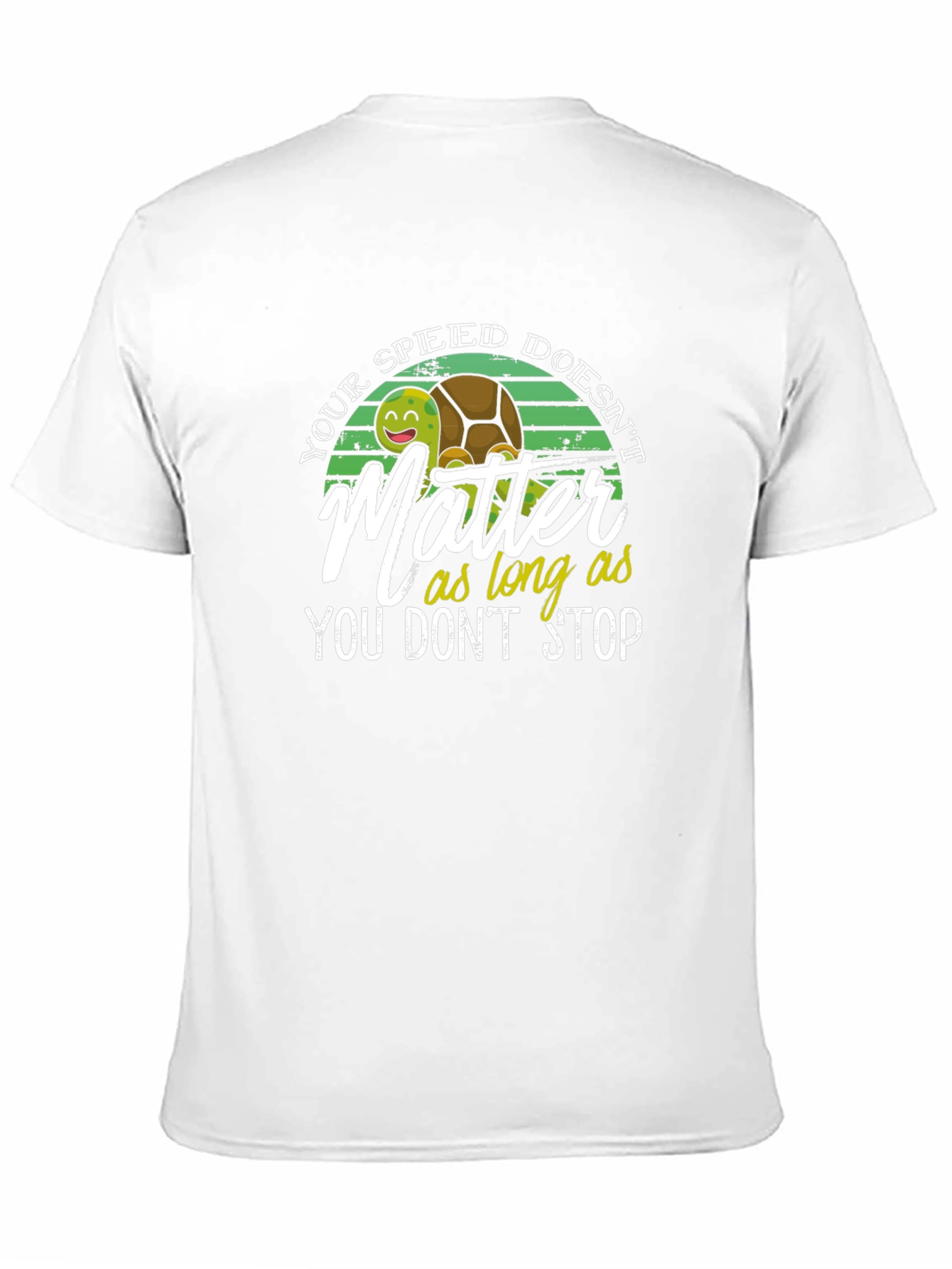 Turtle Speed Doesnt Matter T-Shirt