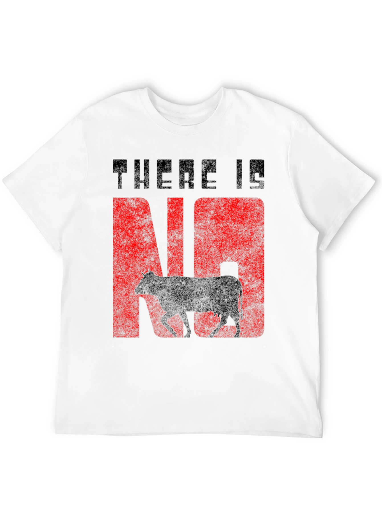 There Is No Cow Funny Graphic Tee