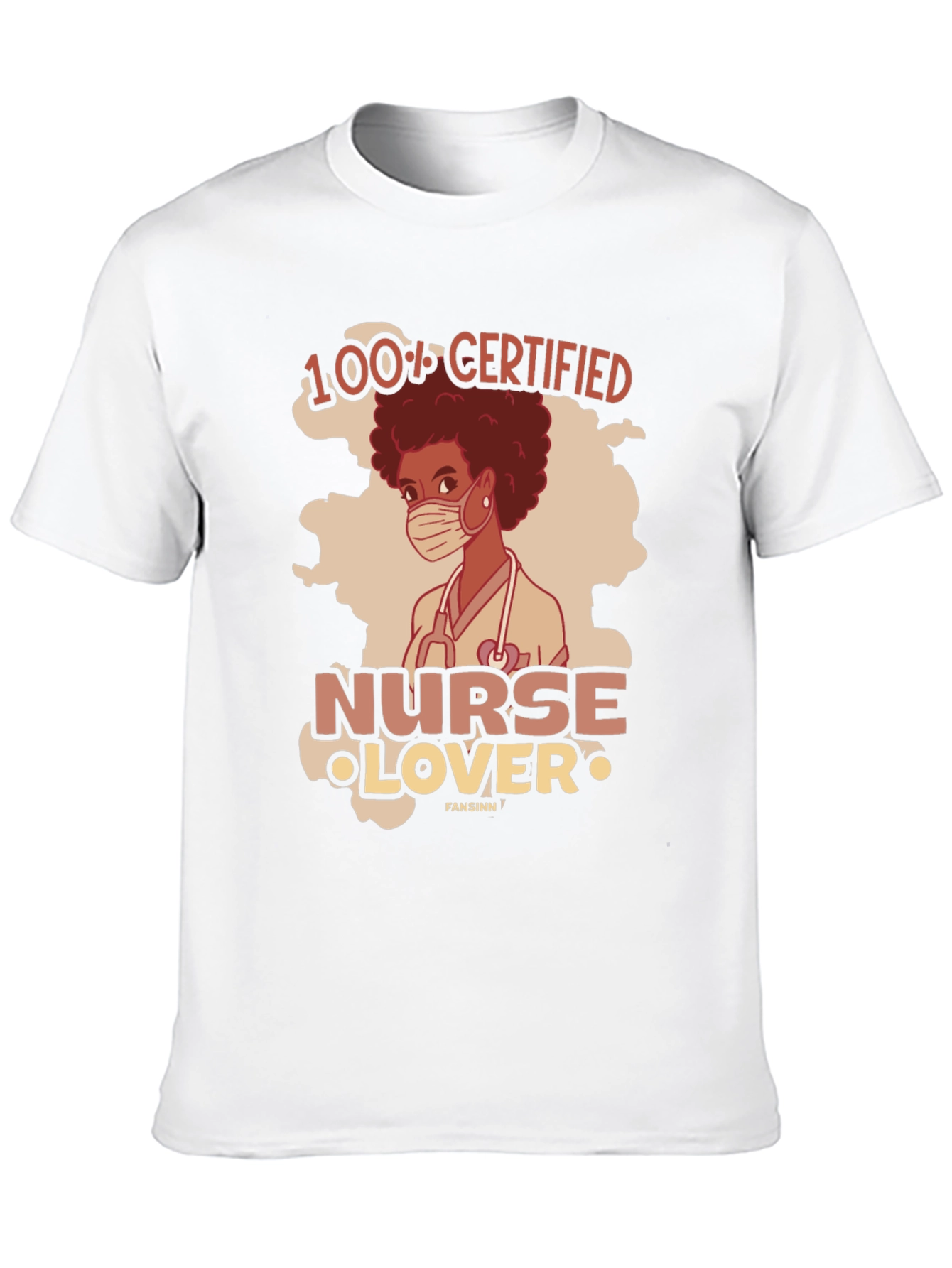 Nurse Lover T-Shirt - 100% Certified