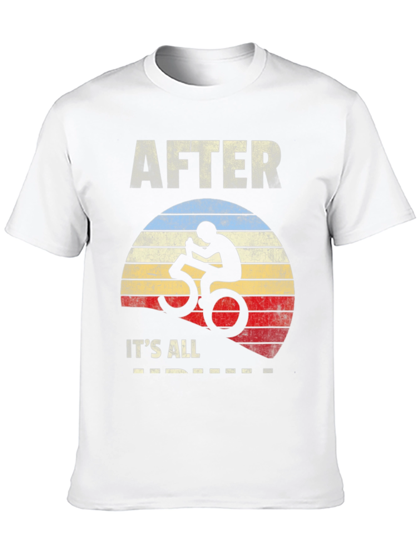 After 50 Its All Downhill T-Shirt